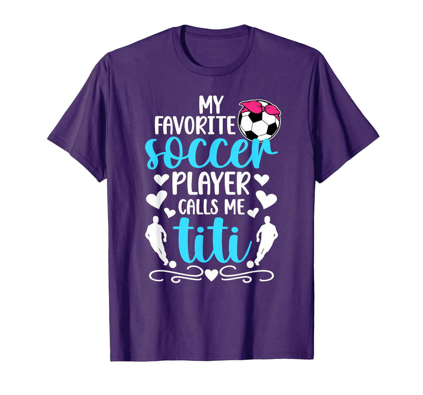 My Favorite Soccer Player Calls Me Titi T-Shirt - Trendy Graphic Men Women - T-Shirt, Sweatshirt, Hoodie