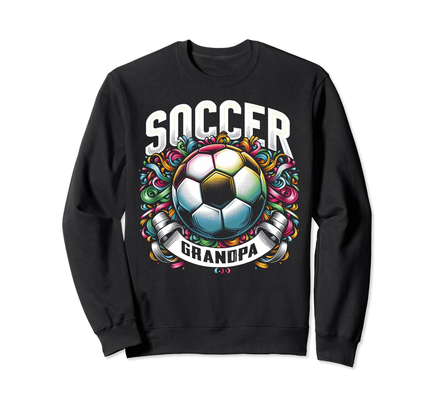 Soccer Grandpa Fathers Day Gift Sweatshirt - Trendy Graphic Unisex - T-Shirt, Sweatshirt, Hoodie