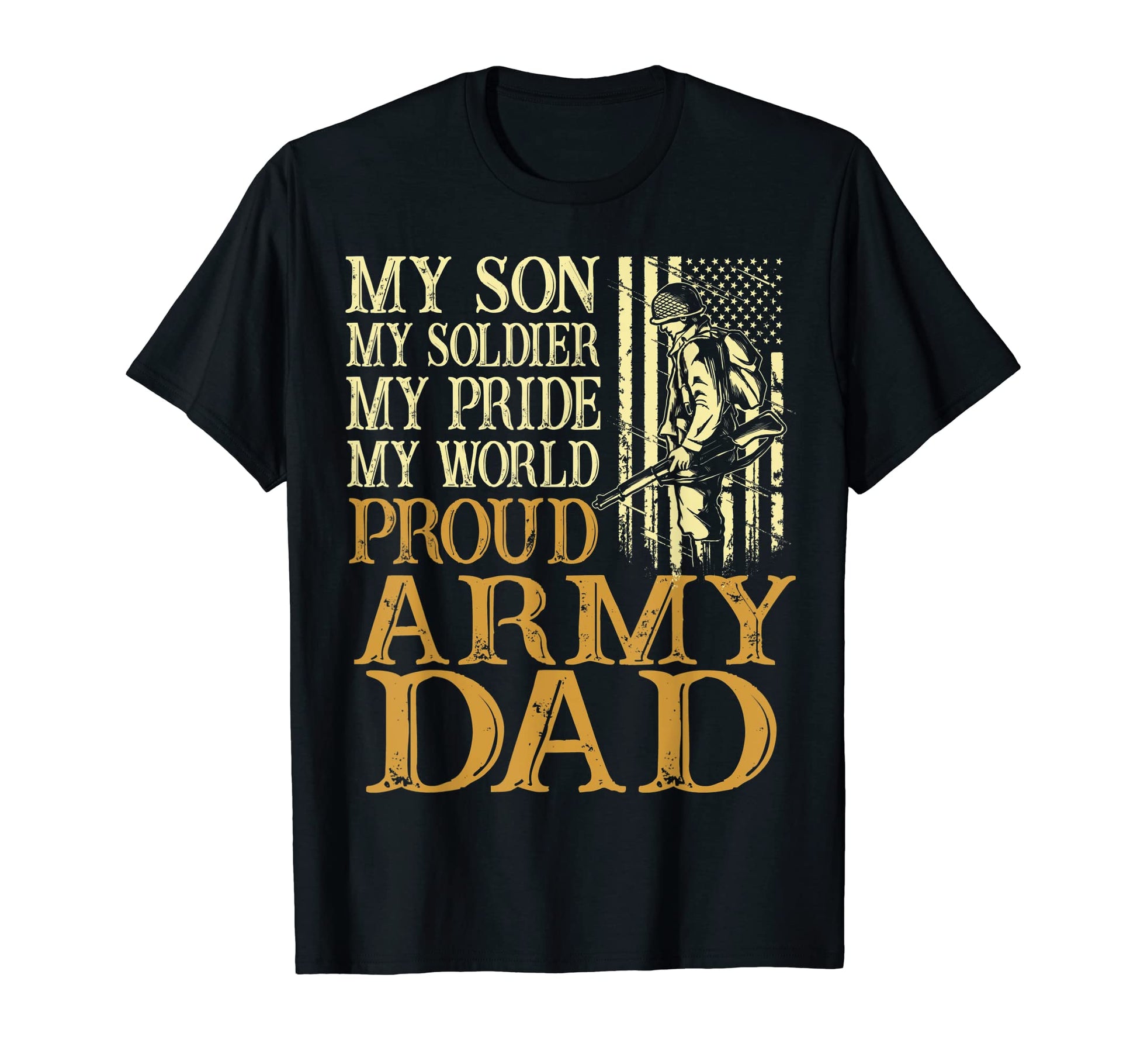 Mens Proud Army Dad Veteran Family T-Shirt - Casual Everyday Wear Unisex - T-Shirt, Sweatshirt, Hoodie
