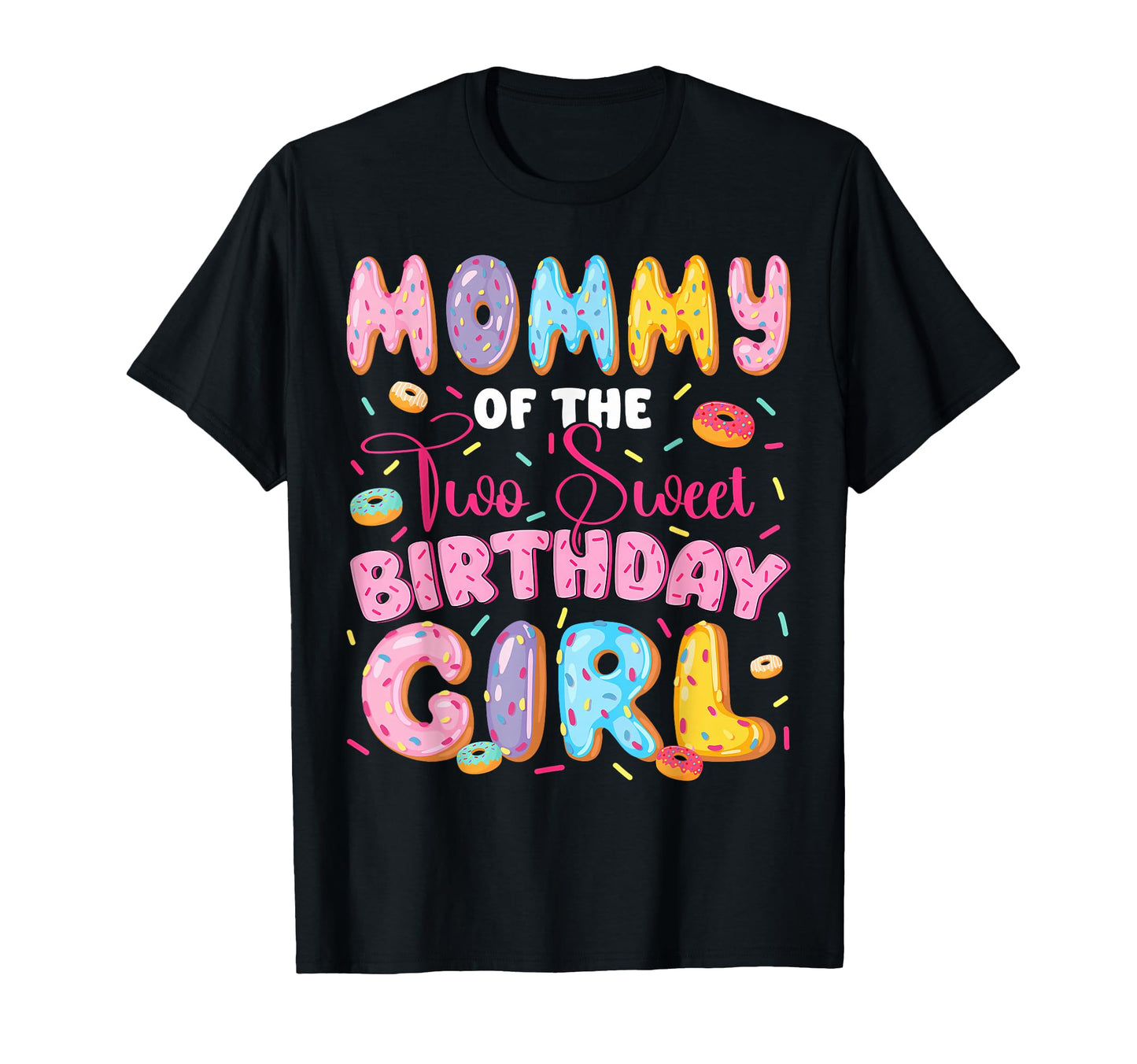 Mommy Two Sweet 2Nd Birthday Donut T-Shirt - Minimalist Print for Adults - T-Shirt, Sweatshirt, Hoodie