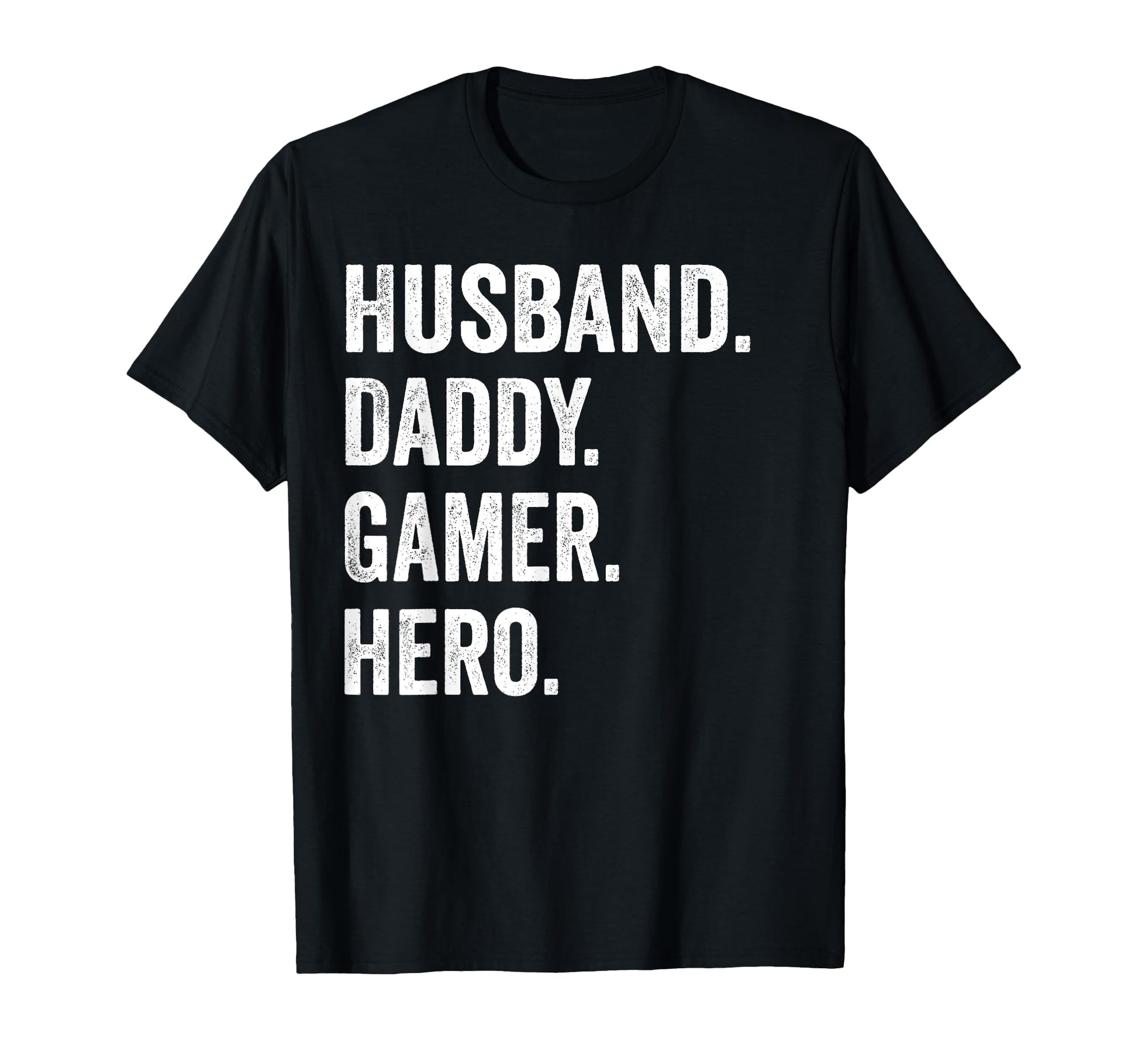 Funny Husband Dad Father Gamer Gaming T-Shirt - Streetwear Style Unisex - T-Shirt, Sweatshirt, Hoodie