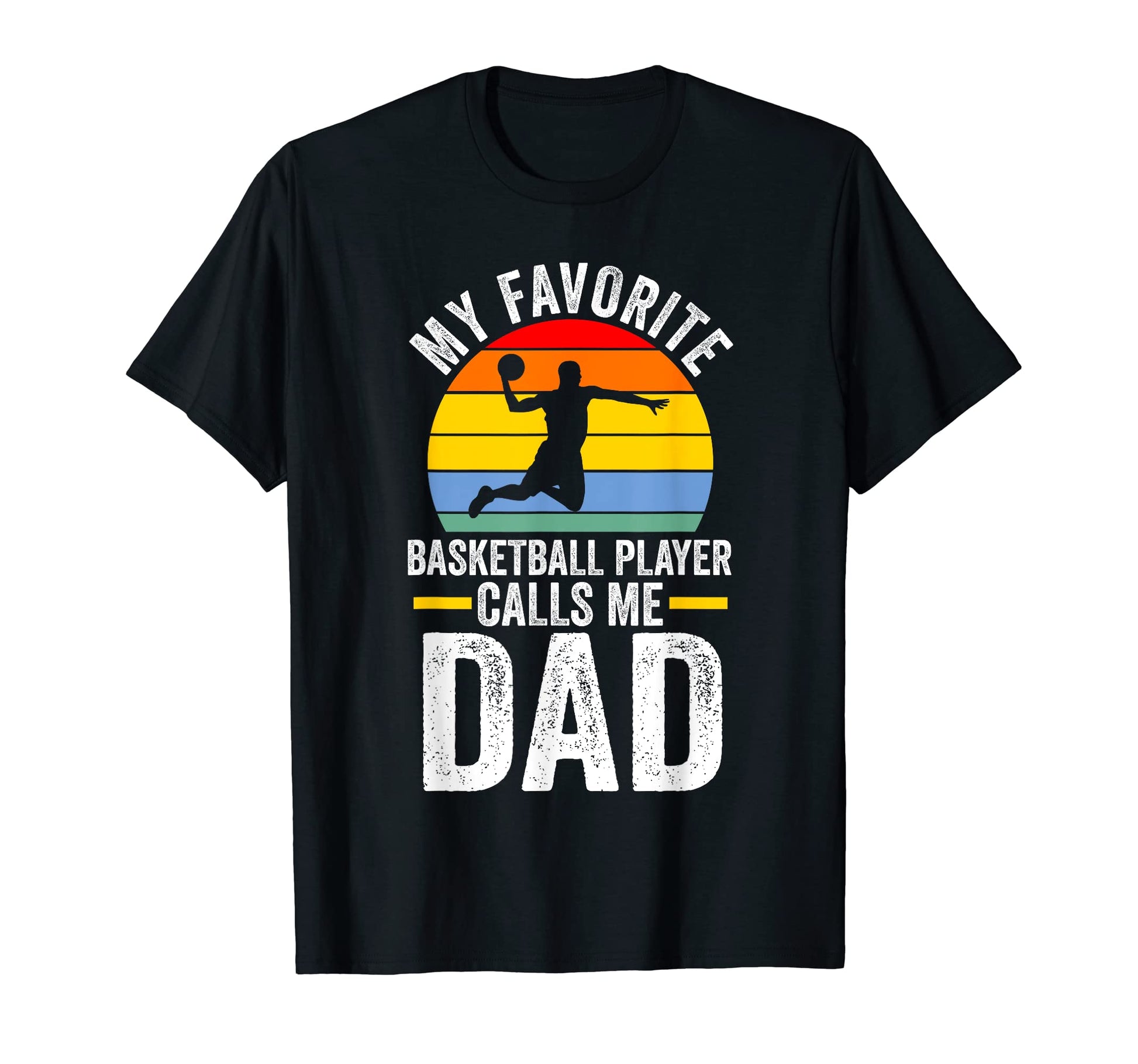 My Favorite Basketball Player Calls T-Shirt - Streetwear Style Men Women - T-Shirt, Sweatshirt, Hoodie