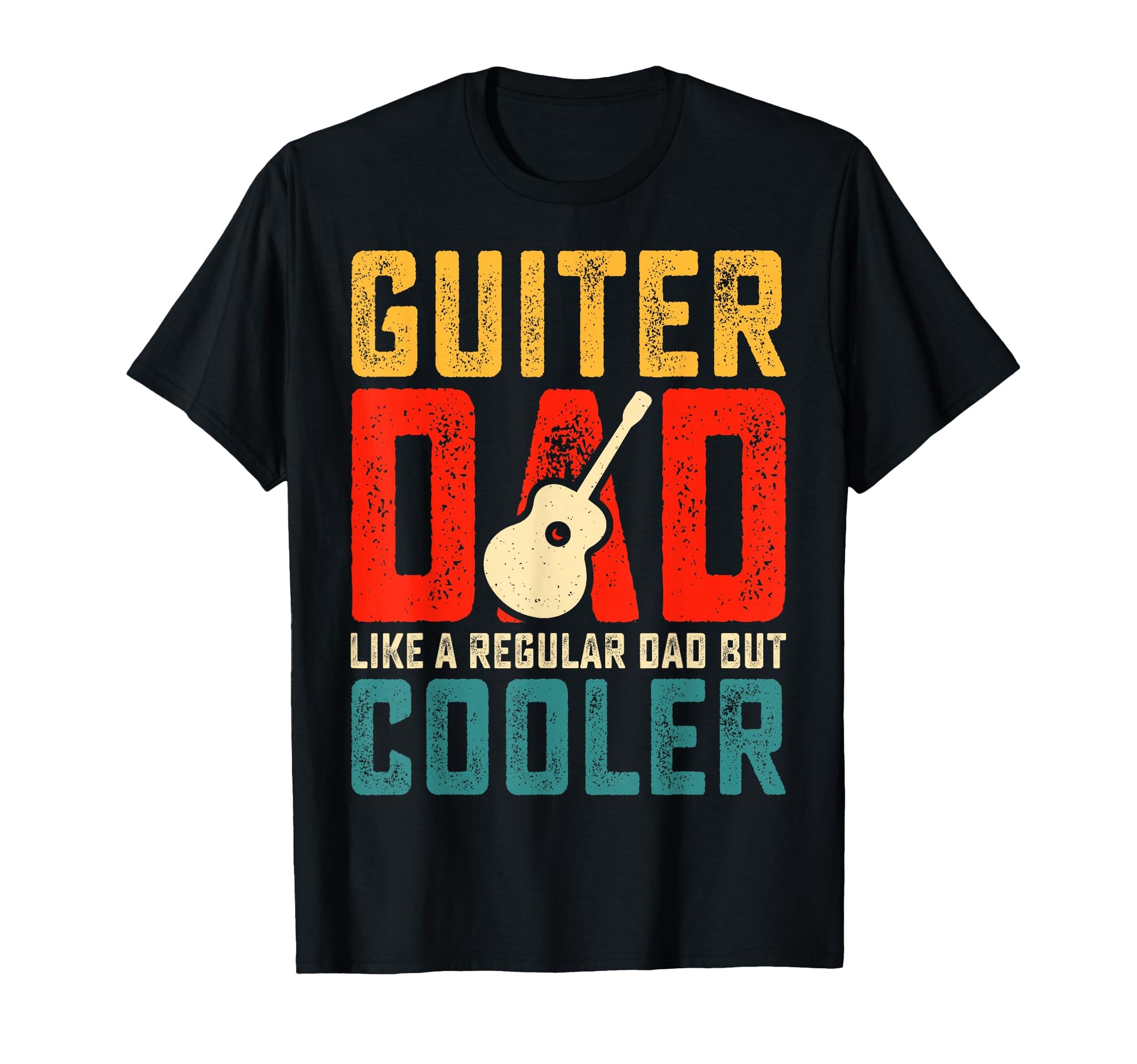 Fathers Day Guitar Dad Like Regular Dad T-Shirt - Novelty Apparel Unisex - T-Shirt, Sweatshirt, Hoodie