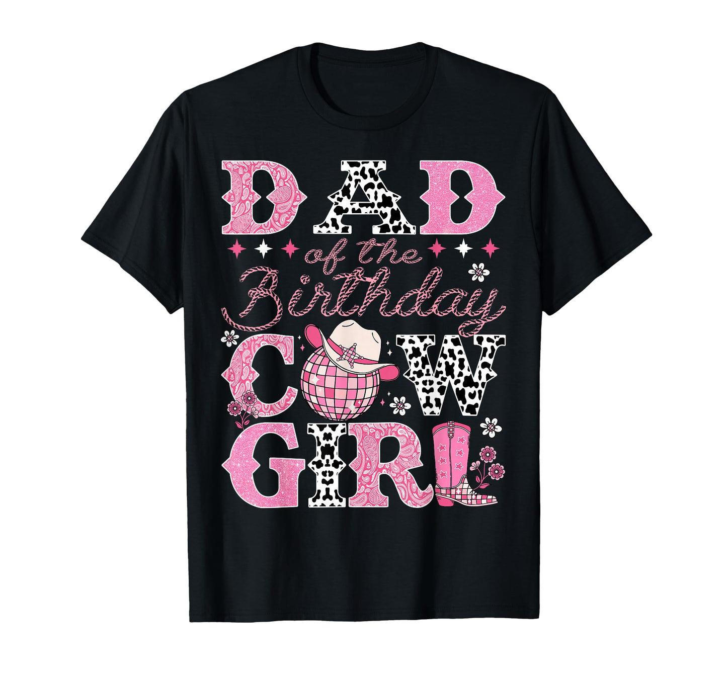 Dad Birthday Cowgirl Rodeo Dad Bday T-Shirt - Unique Graphic Men Women - T-Shirt, Sweatshirt, Hoodie