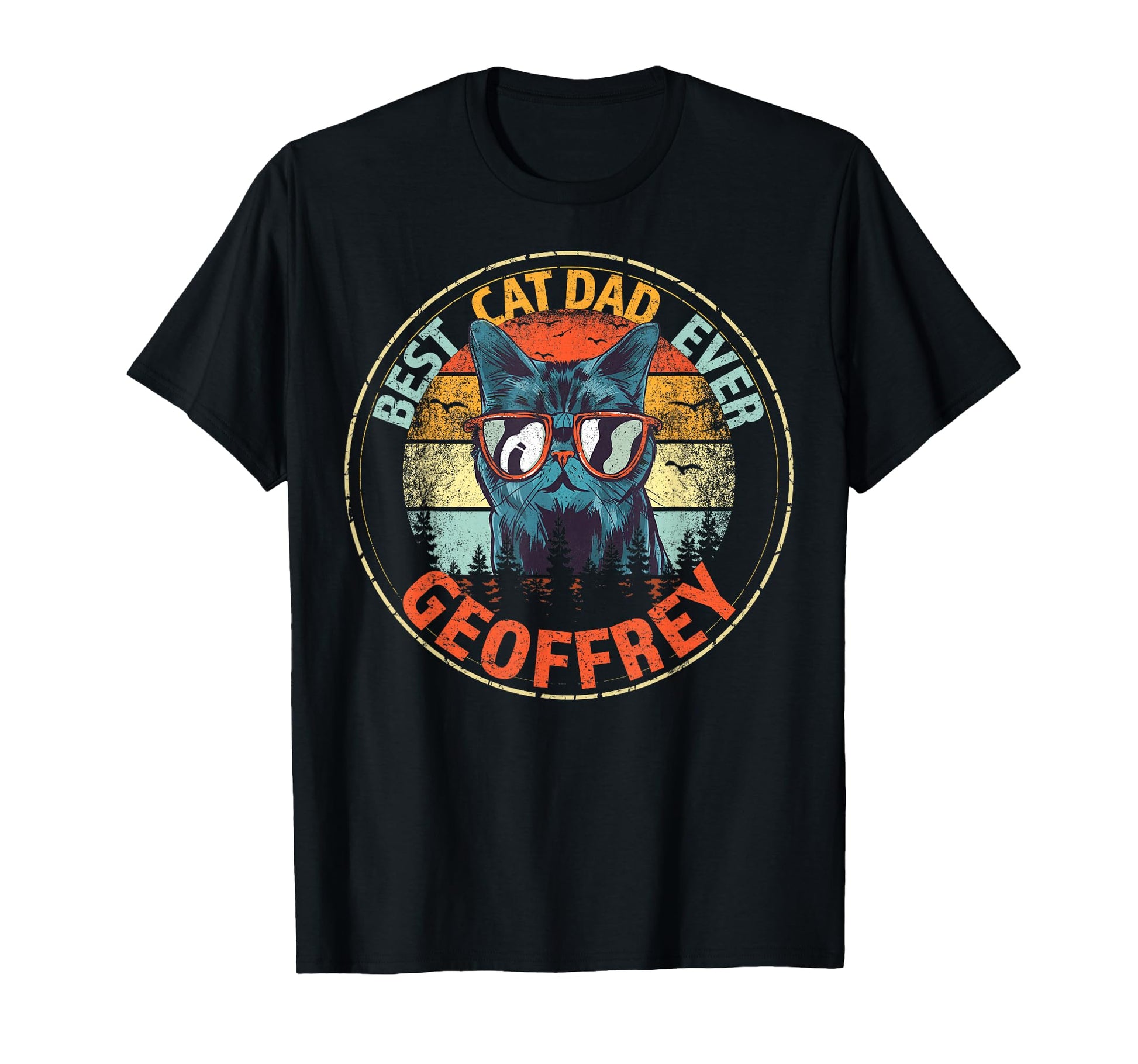 Geoffrey Best Cat Dad Ever Funny T-Shirt - Minimalist Print for Adults - T-Shirt, Sweatshirt, Hoodie