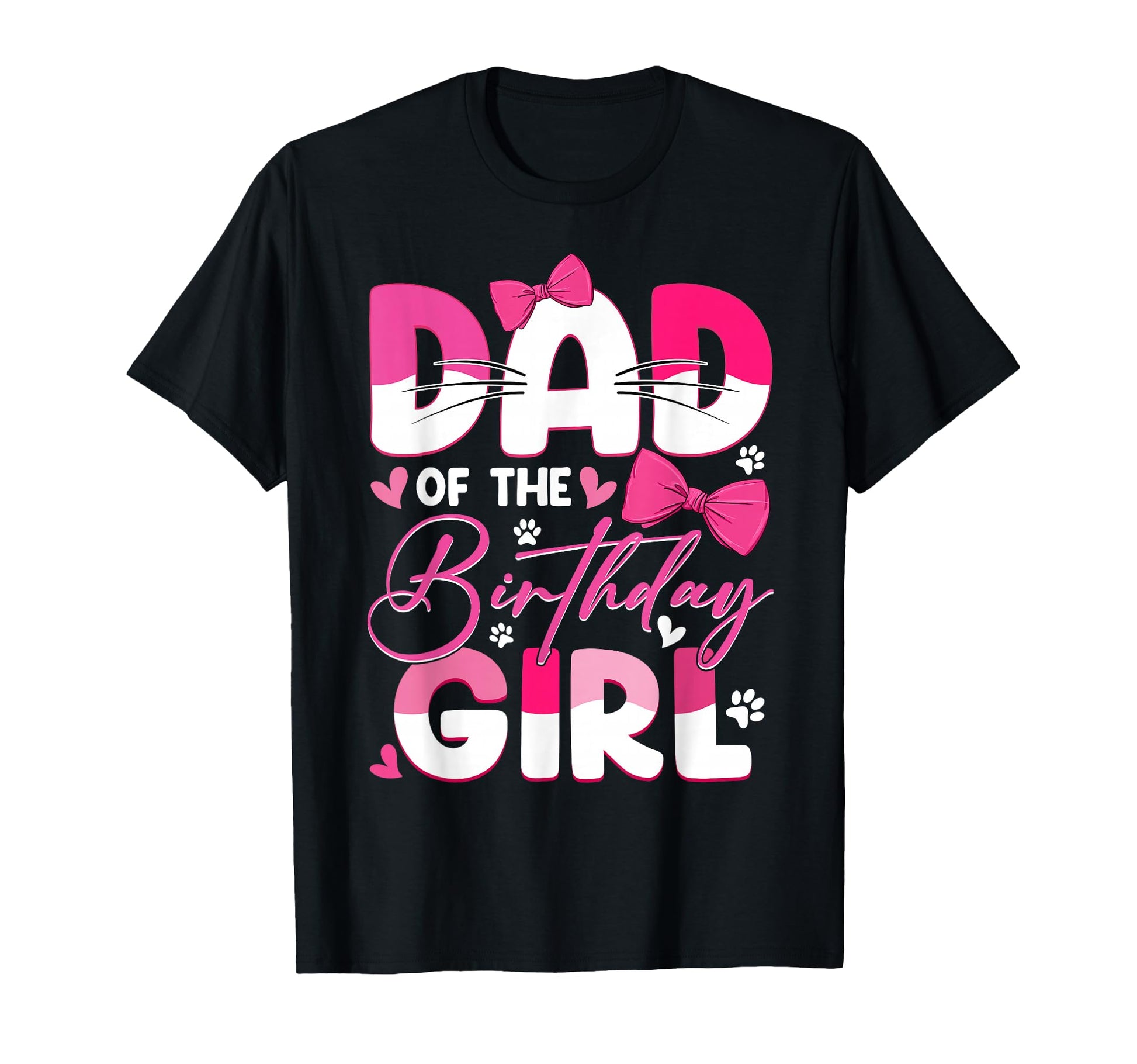 Dad Birthday Cat Kitty Family T-Shirt - Casual Everyday Wear Men Women - T-Shirt, Sweatshirt, Hoodie