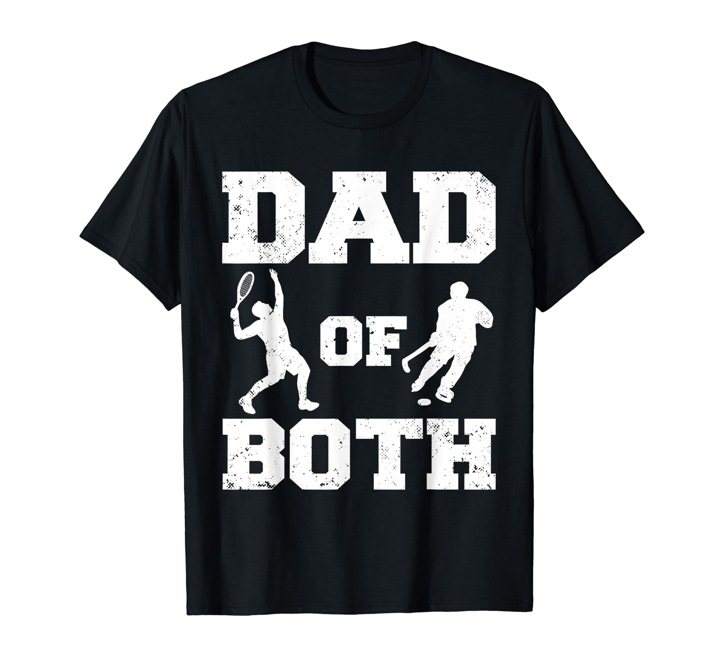 Dad Both Funny Tennis Hockey Dad T-Shirt - Custom Art Print for Adults - T-Shirt, Sweatshirt, Hoodie