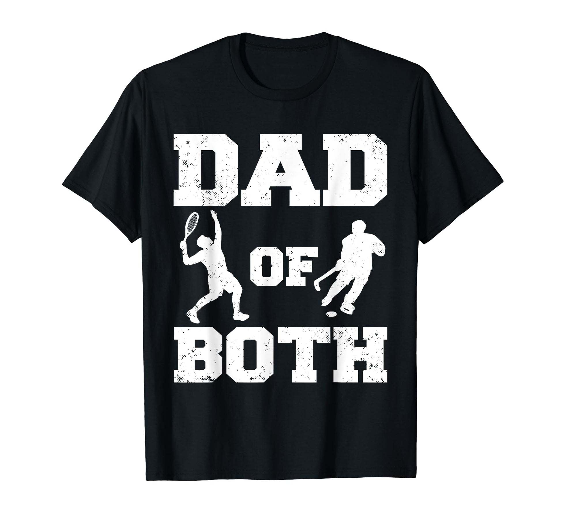 Dad Both Funny Tennis Hockey Dad T-Shirt - Custom Art Print for Adults - T-Shirt, Sweatshirt, Hoodie