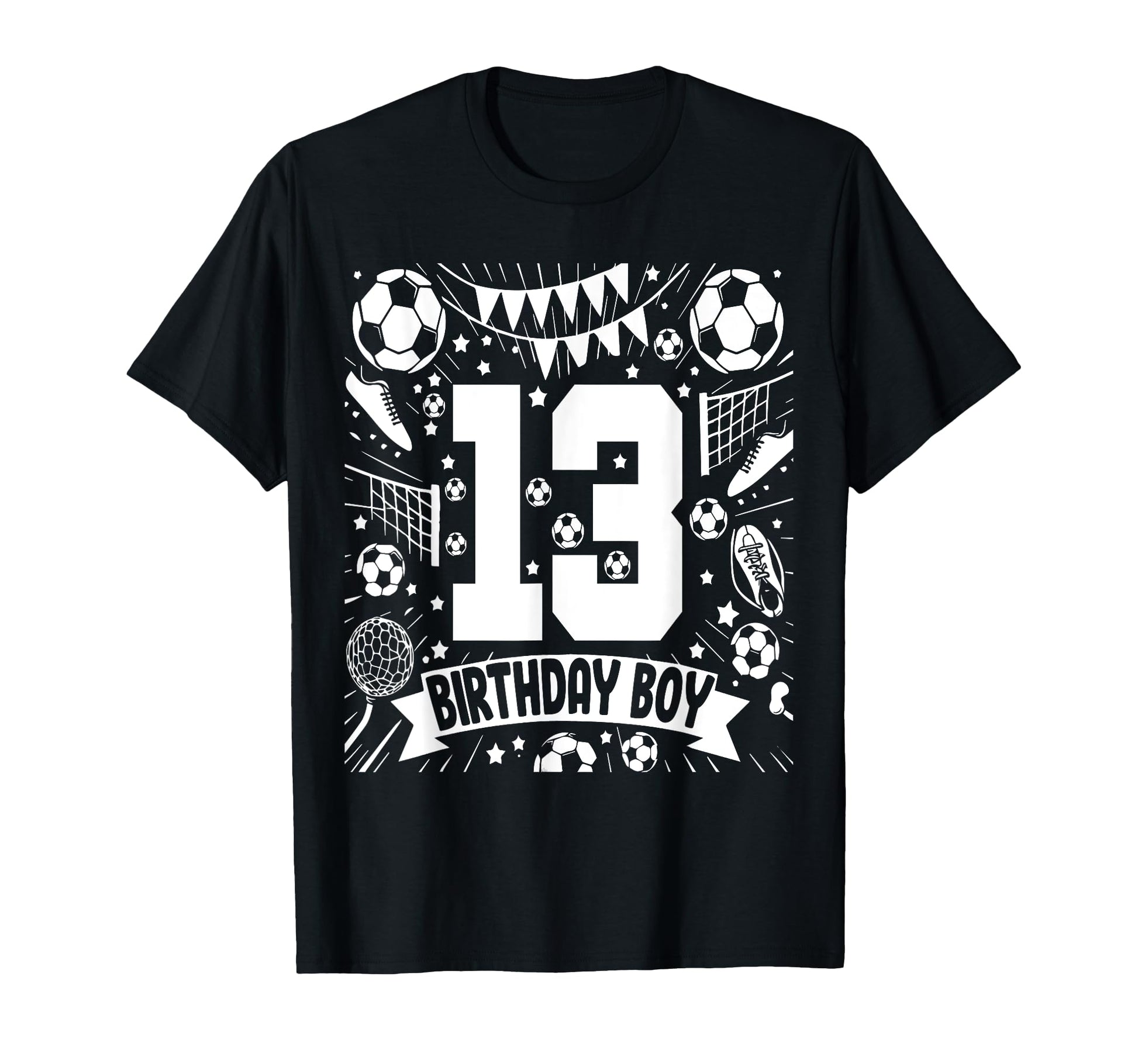 Soccer Birthday 13 Years Football 13Th T-Shirt - Trendy Graphic for Adults - T-Shirt, Sweatshirt, Hoodie