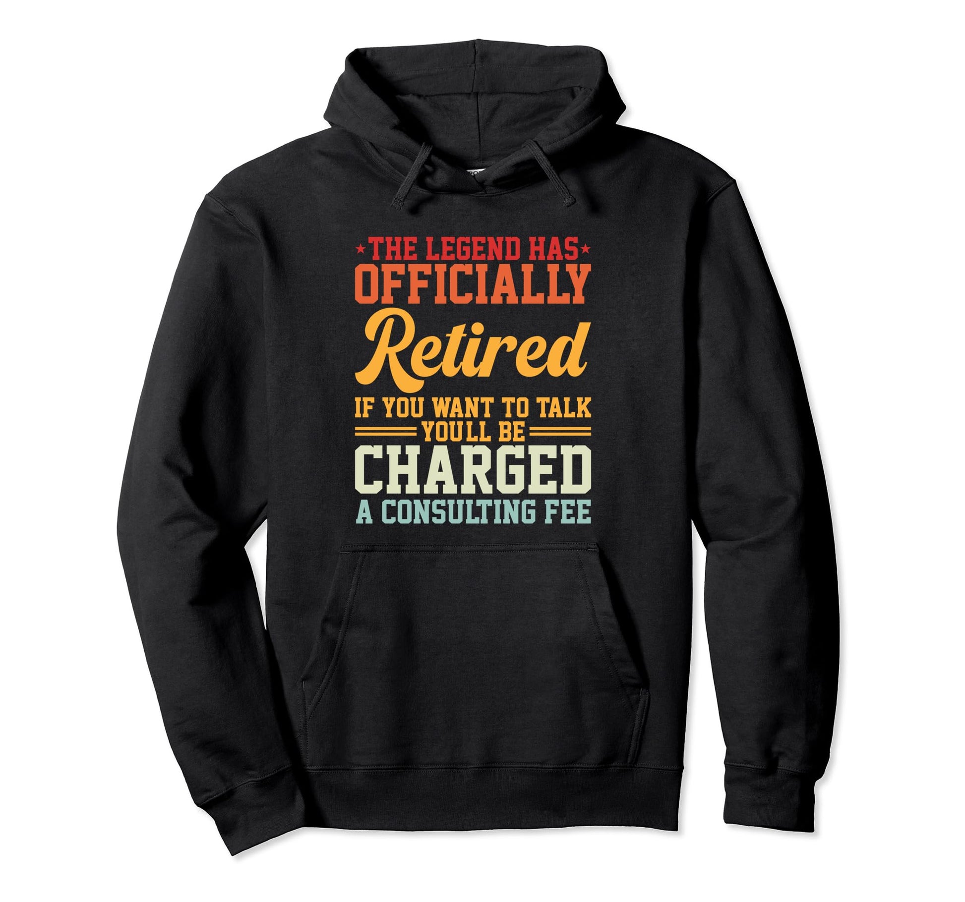 Legend Has Officially Retired Father Hoodie - Graphic Print for Adults - T-Shirt, Sweatshirt, Hoodie