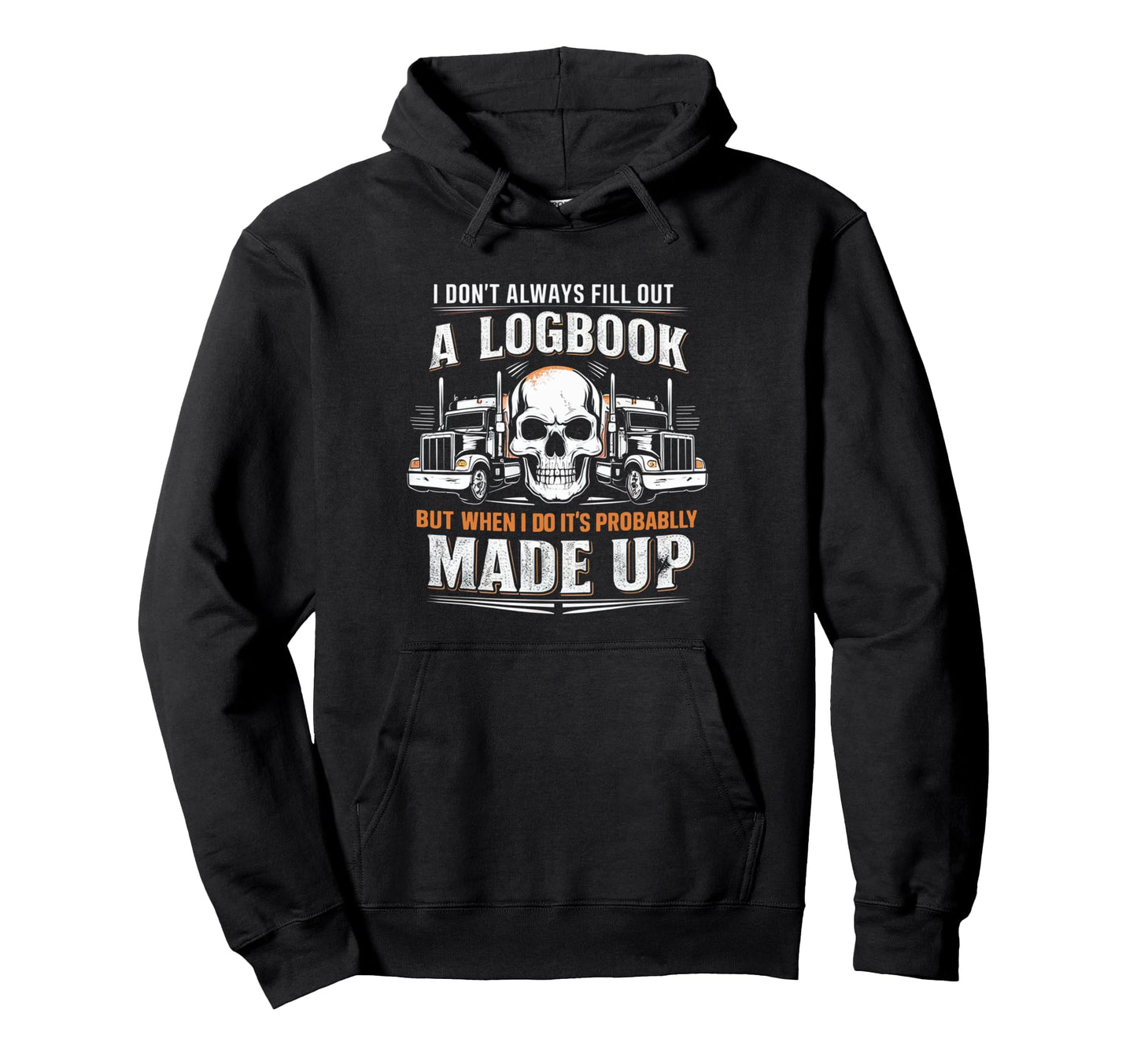 Trucker Logbook Funny Long Haul Semi Hoodie - Graphic Print Men Women - T-Shirt, Sweatshirt, Hoodie