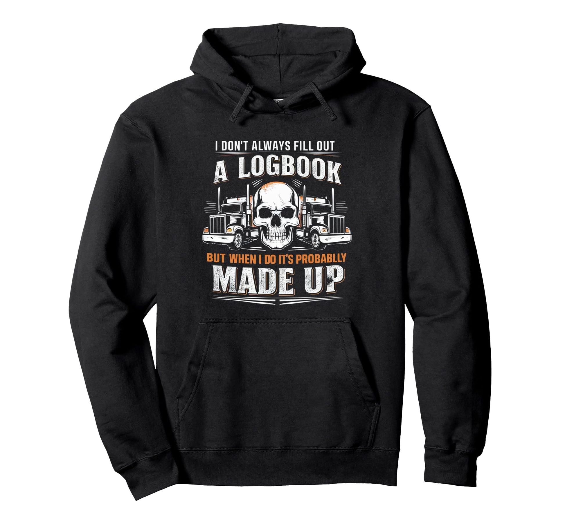 Trucker Logbook Funny Long Haul Semi Hoodie - Graphic Print Men Women - T-Shirt, Sweatshirt, Hoodie