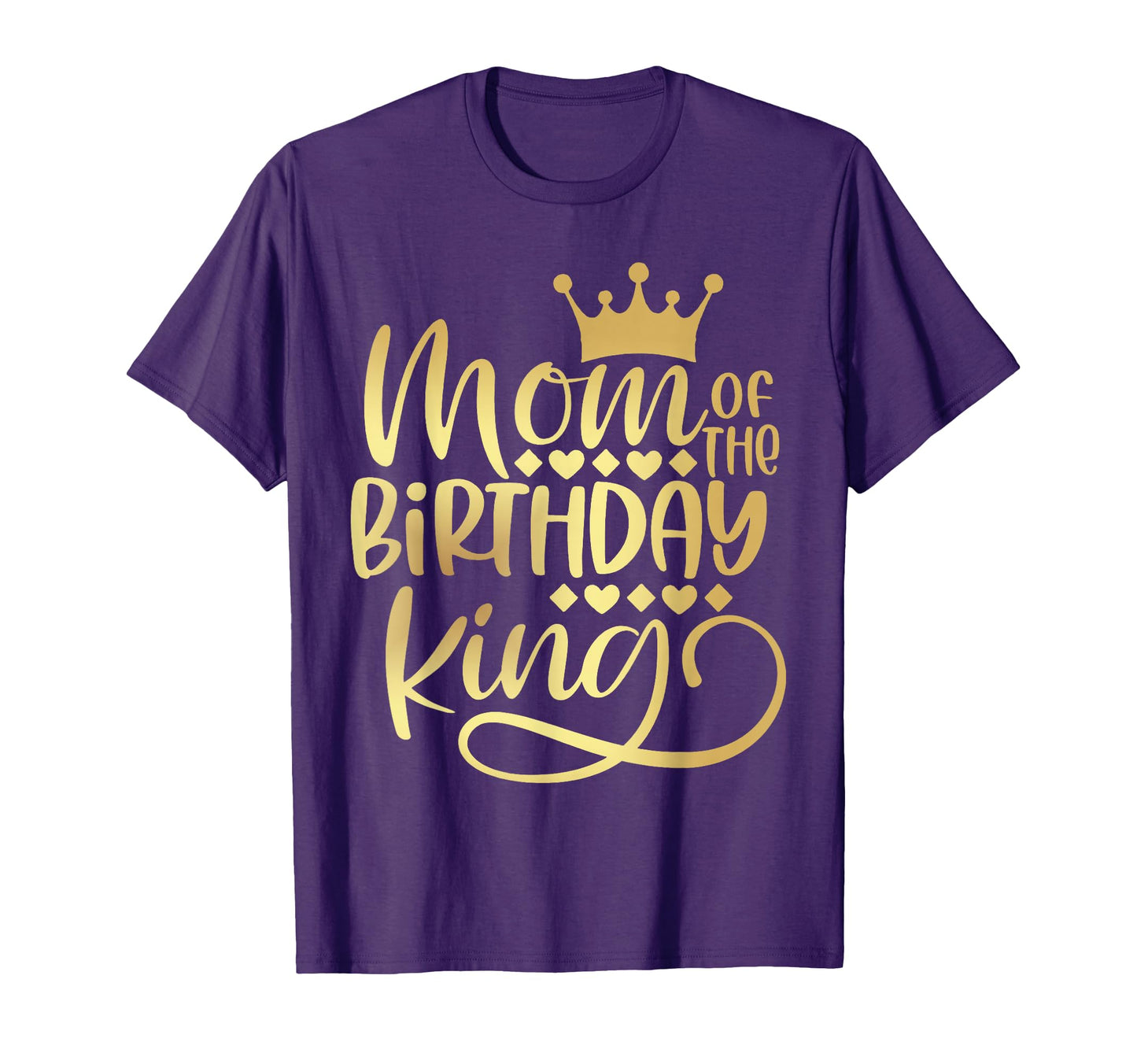 Mom Birthday King Bday Party Gift Him T-Shirt - Graphic Print for Adults - T-Shirt, Sweatshirt, Hoodie