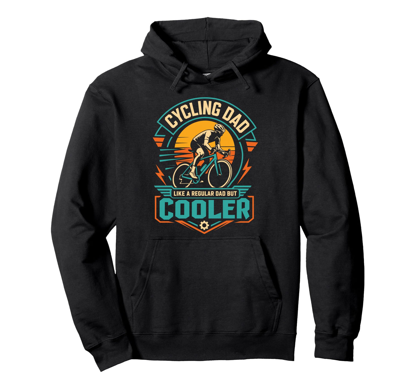 Cycling Dad Like Regular Dad But Hoodie - Casual Everyday Wear for Adults - T-Shirt, Sweatshirt, Hoodie