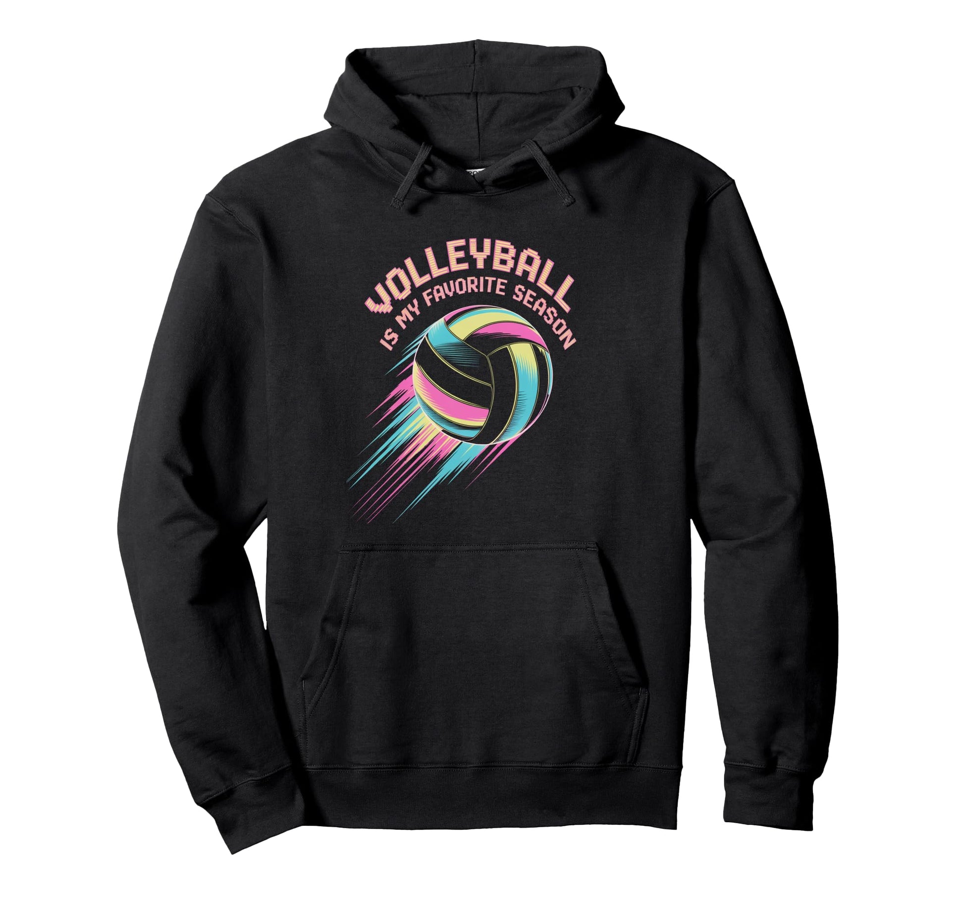 Volleyball Is My Favorite Season Dad Hoodie - Fun Novelty Design Unisex - T-Shirt, Sweatshirt, Hoodie
