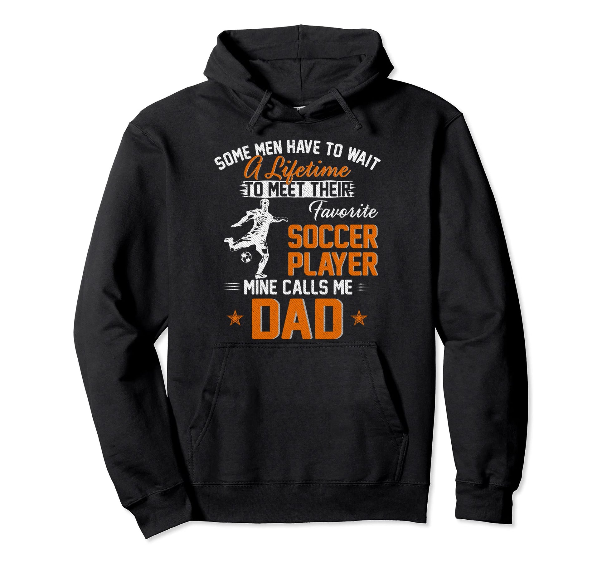 My Favorite Soccer Player Calls Me Dad Gift Hoodie - Trendy Graphic Unisex - T-Shirt, Sweatshirt, Hoodie