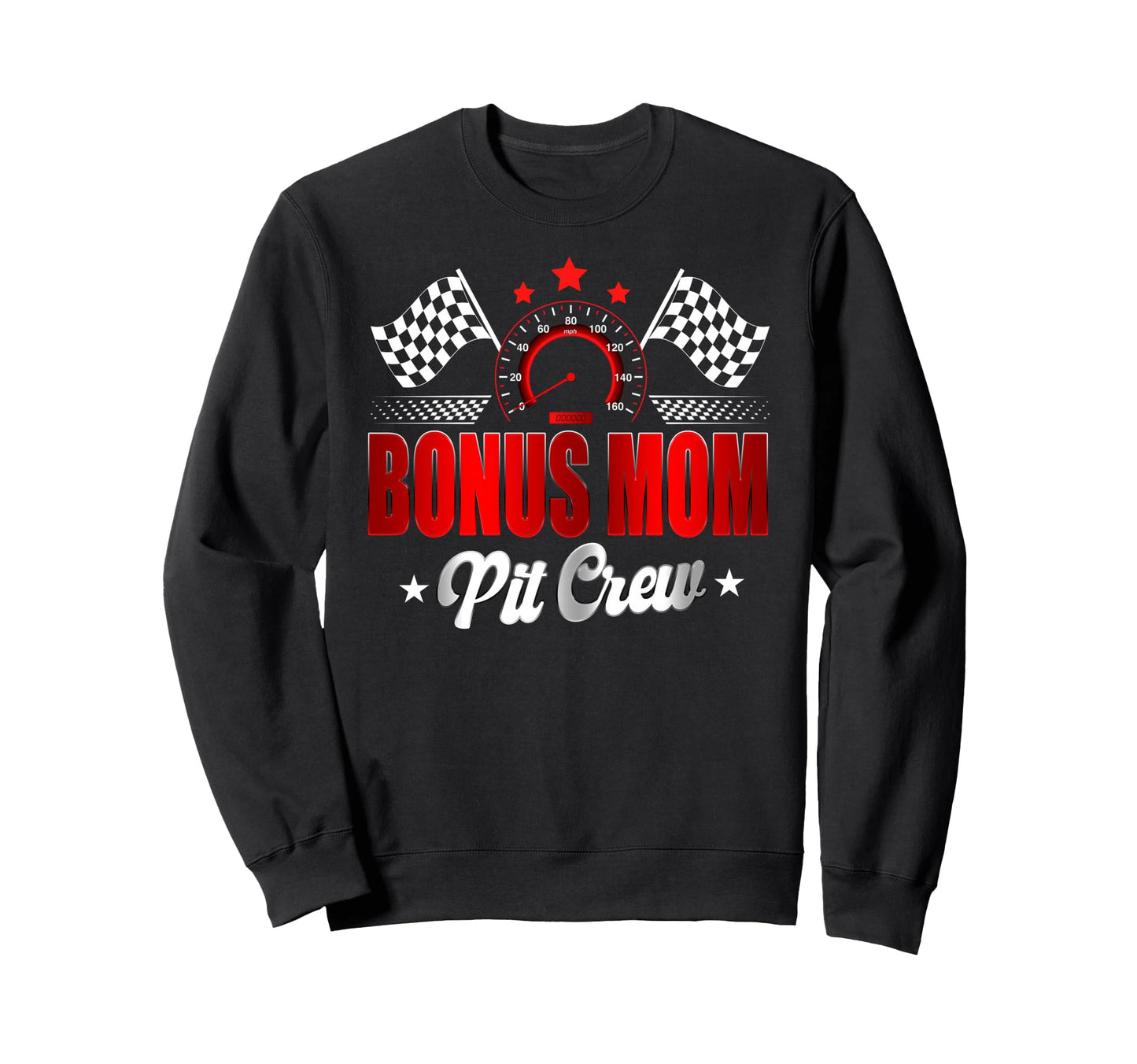 Bonus Mom Pit Crew Race Car Birthday Sweatshirt - Custom Art Print Unisex - T-Shirt, Sweatshirt, Hoodie