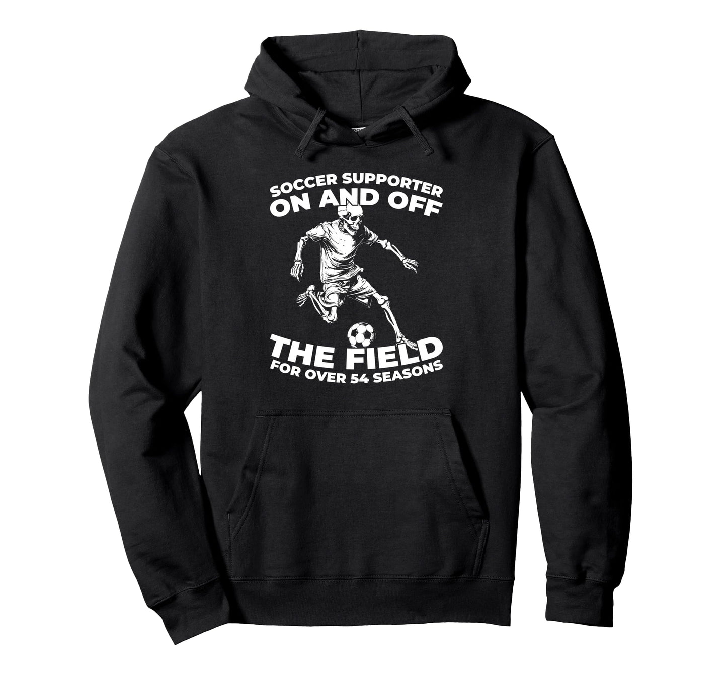 54Th Birthday Soccer Sports Player Hoodie - Streetwear Style for Adults - T-Shirt, Sweatshirt, Hoodie