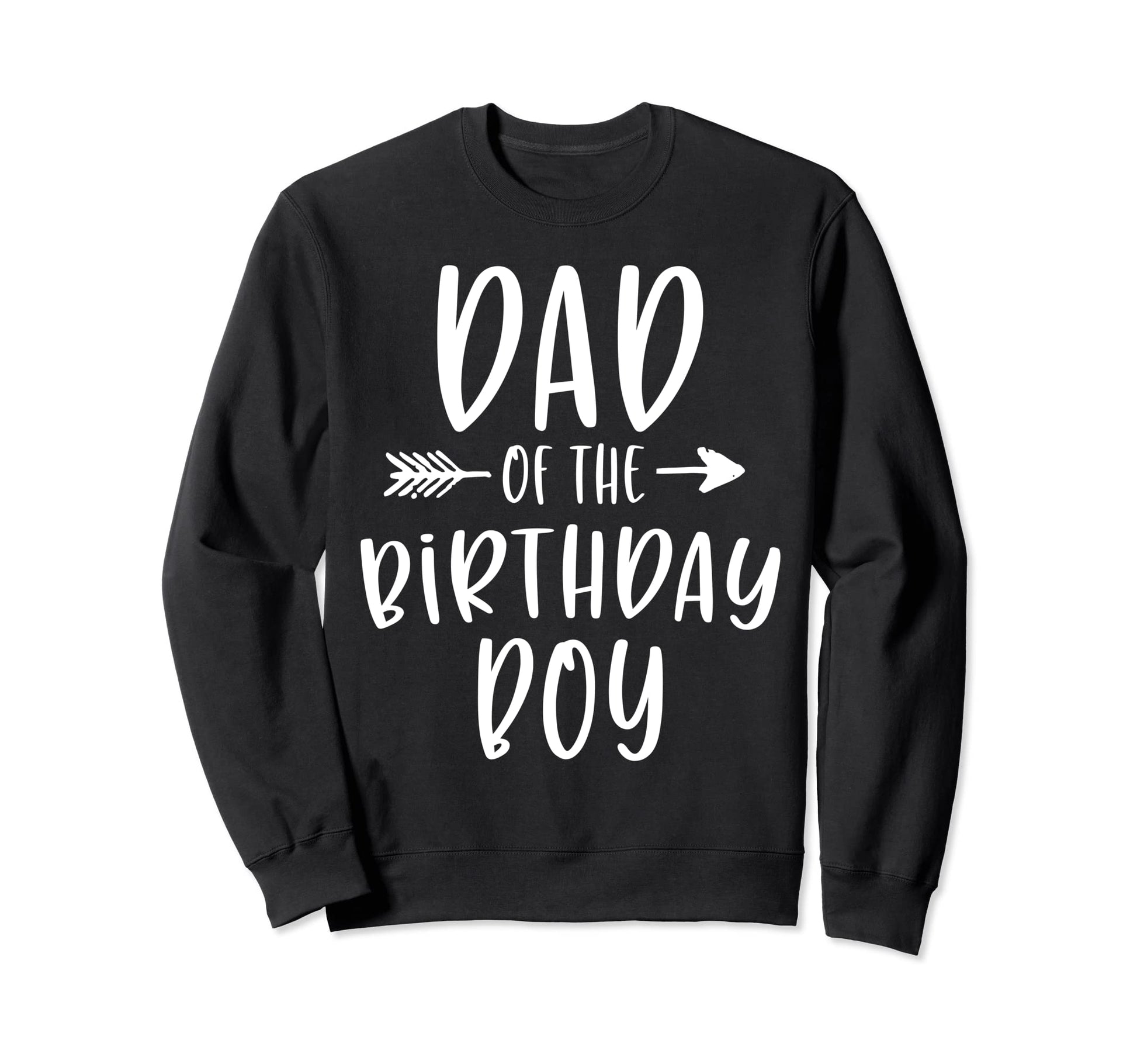 Dad Birthday Daddy And Son Bday Party Sweatshirt - Unique Graphic Unisex - T-Shirt, Sweatshirt, Hoodie