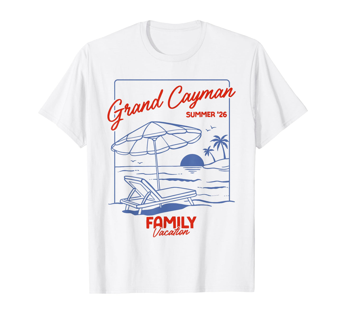 Grand Cayman Summer 26 Family T-Shirt - Streetwear Style for Adults - T-Shirt, Sweatshirt, Hoodie