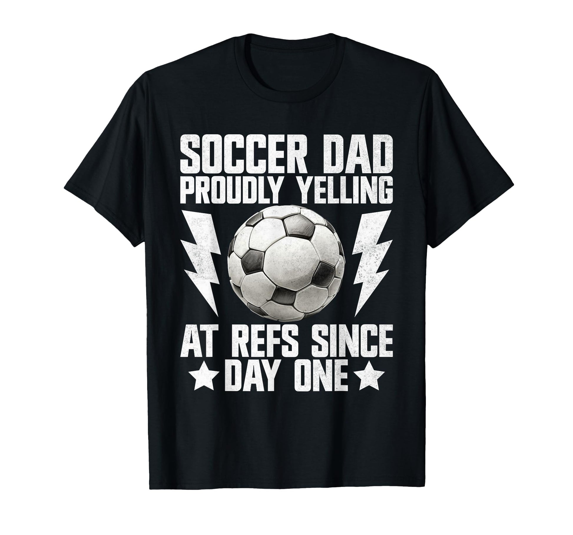 Proudly Yelling Refs Since Day One T-Shirt - Graphic Print Men Women - T-Shirt, Sweatshirt, Hoodie