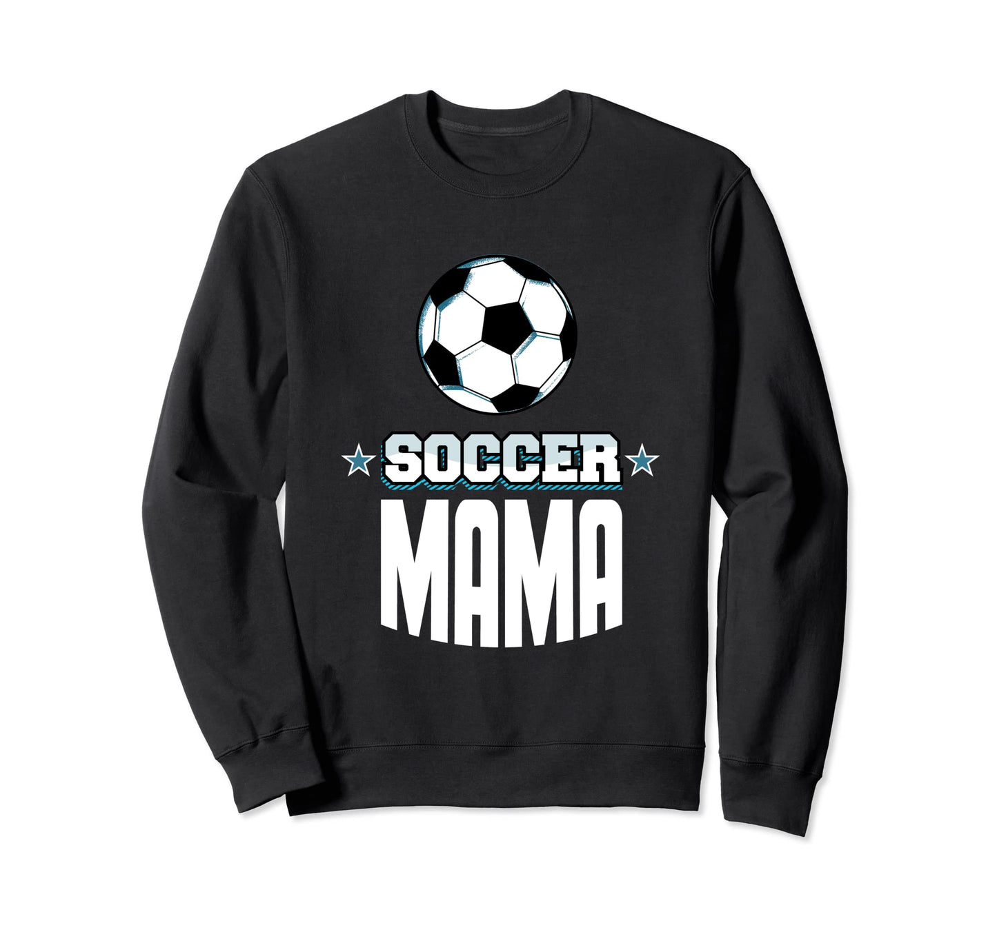 Soccer Mama Sports Mom Games Sweatshirt - Aesthetic Graphic Men Women - T-Shirt, Sweatshirt, Hoodie