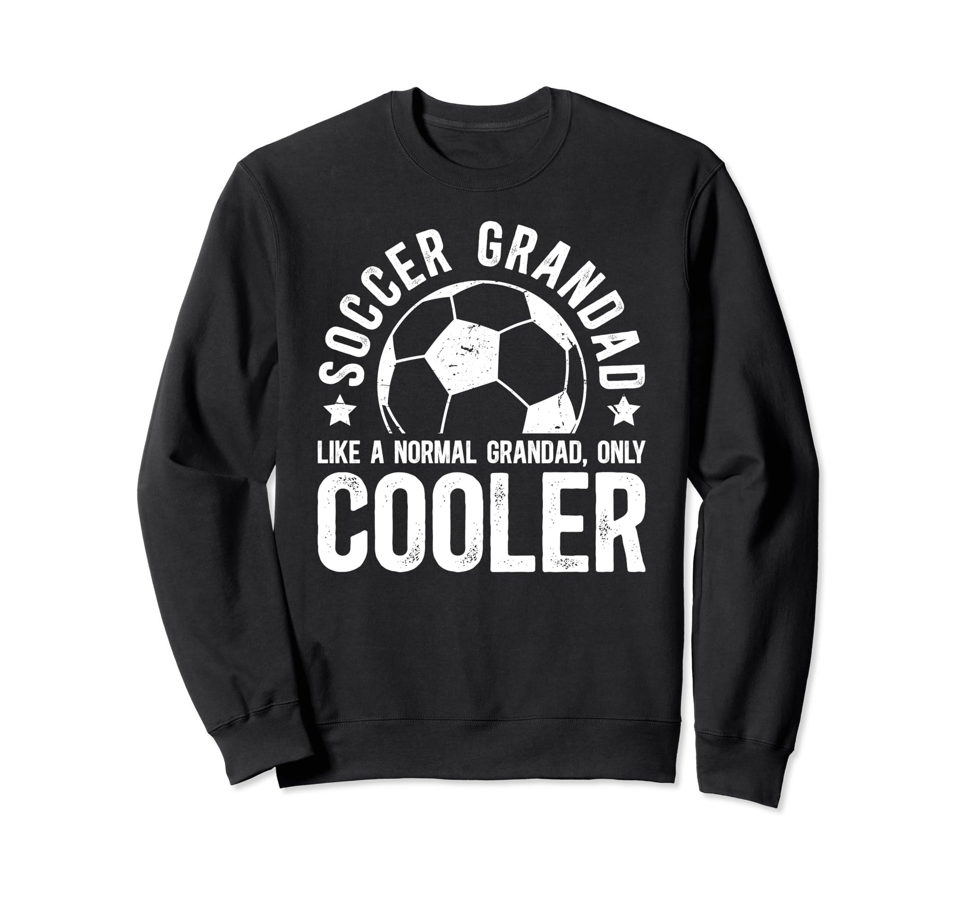 Soccer Grandad Soccer Player Grandad Sweatshirt - Trendy Graphic for Adults - T-Shirt, Sweatshirt, Hoodie
