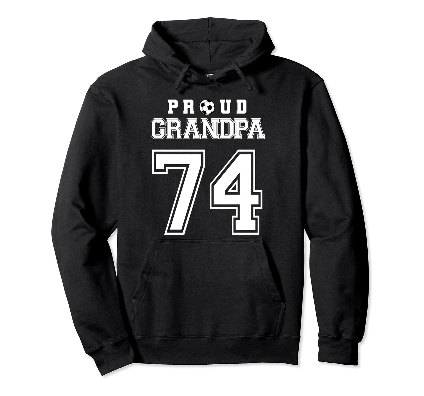 Number 74 Custom Proud Soccer Futbol Hoodie - Custom Art Print Men Women - T-Shirt, Sweatshirt, Hoodie