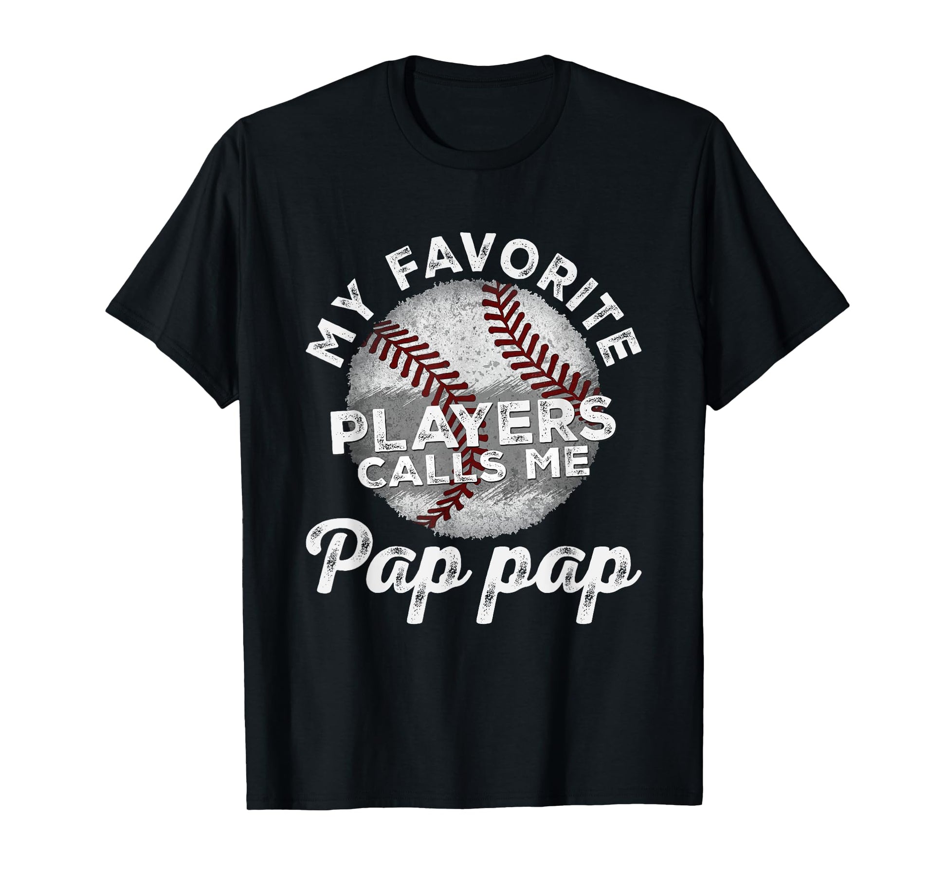 My Favorite Baseball Players Calls Me T-Shirt - Minimalist Print Unisex - T-Shirt, Sweatshirt, Hoodie