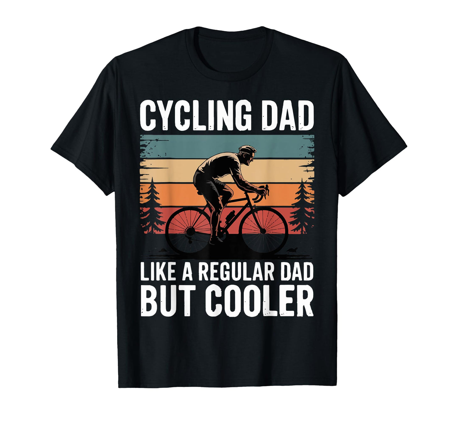 Cycling Dad Like Regular Dad But T-Shirt - Minimalist Print for Adults - T-Shirt, Sweatshirt, Hoodie