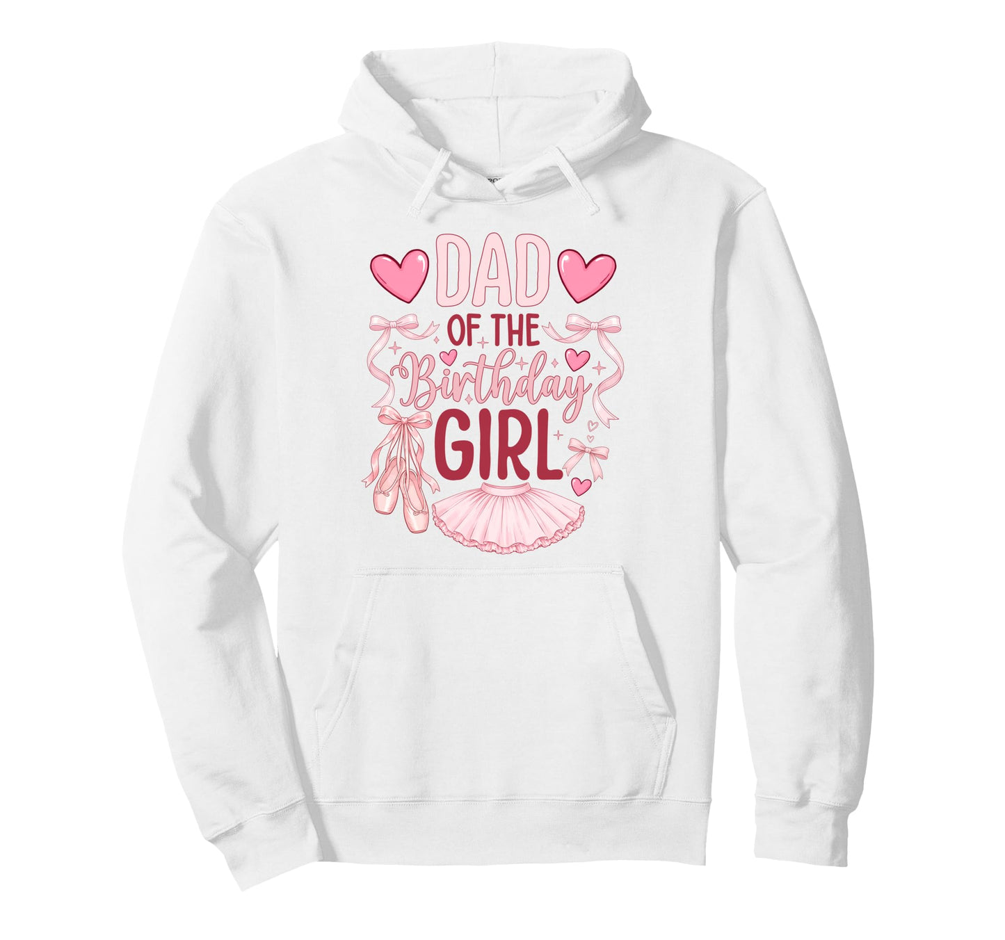 Dad Birthday Ballet Birthday Party Hoodie - Custom Art Print Unisex - T-Shirt, Sweatshirt, Hoodie