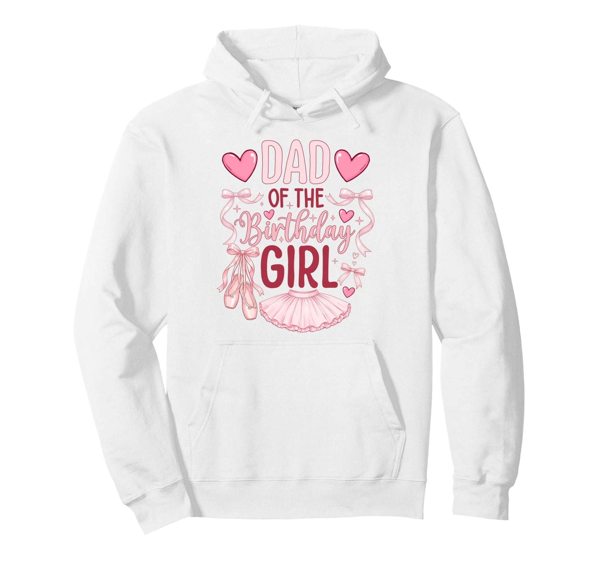 Dad Birthday Ballet Birthday Party Hoodie - Custom Art Print Unisex - T-Shirt, Sweatshirt, Hoodie