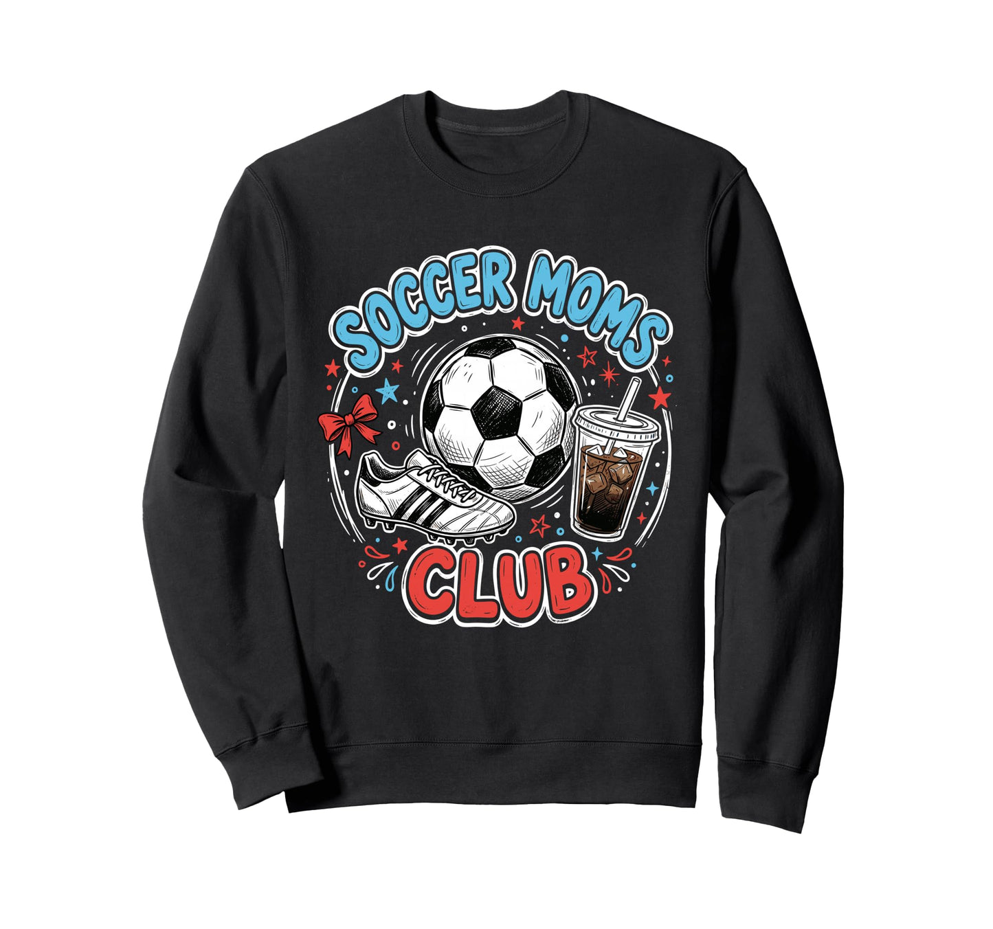 Soccer Moms Club Iced Coffee Sweatshirt - Fun Novelty Design for Adults - T-Shirt, Sweatshirt, Hoodie