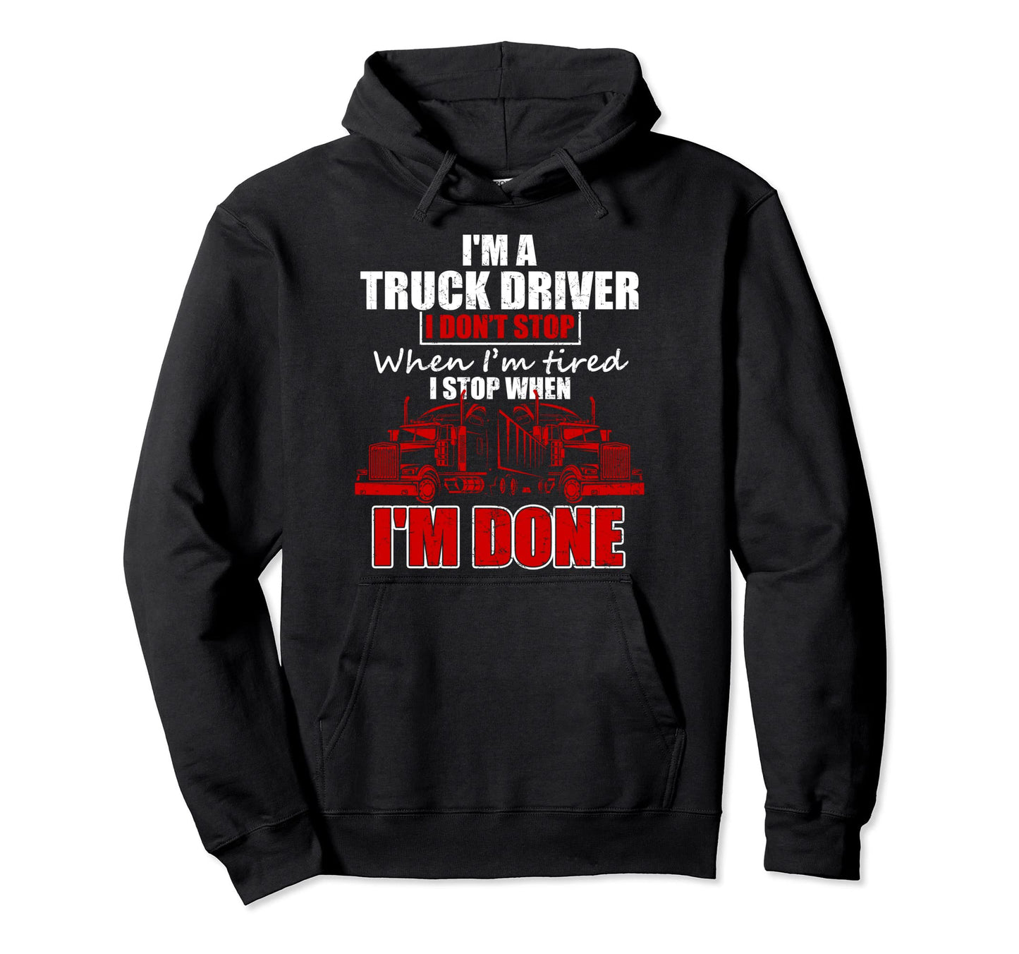 Im Truck Driver Gift Semi Truck Hoodie - Aesthetic Graphic for Adults - T-Shirt, Sweatshirt, Hoodie
