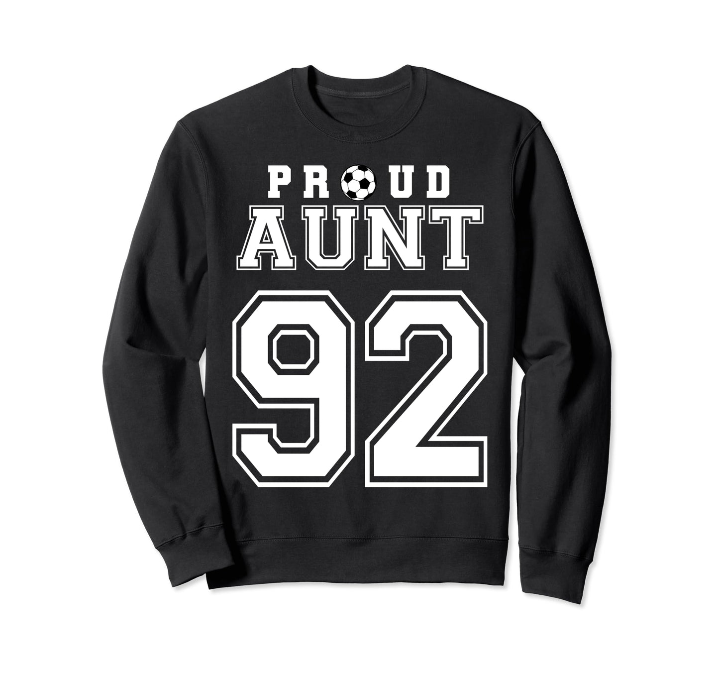 Number 92 Custom Proud Soccer Sweatshirt - Aesthetic Graphic for Adults - T-Shirt, Sweatshirt, Hoodie
