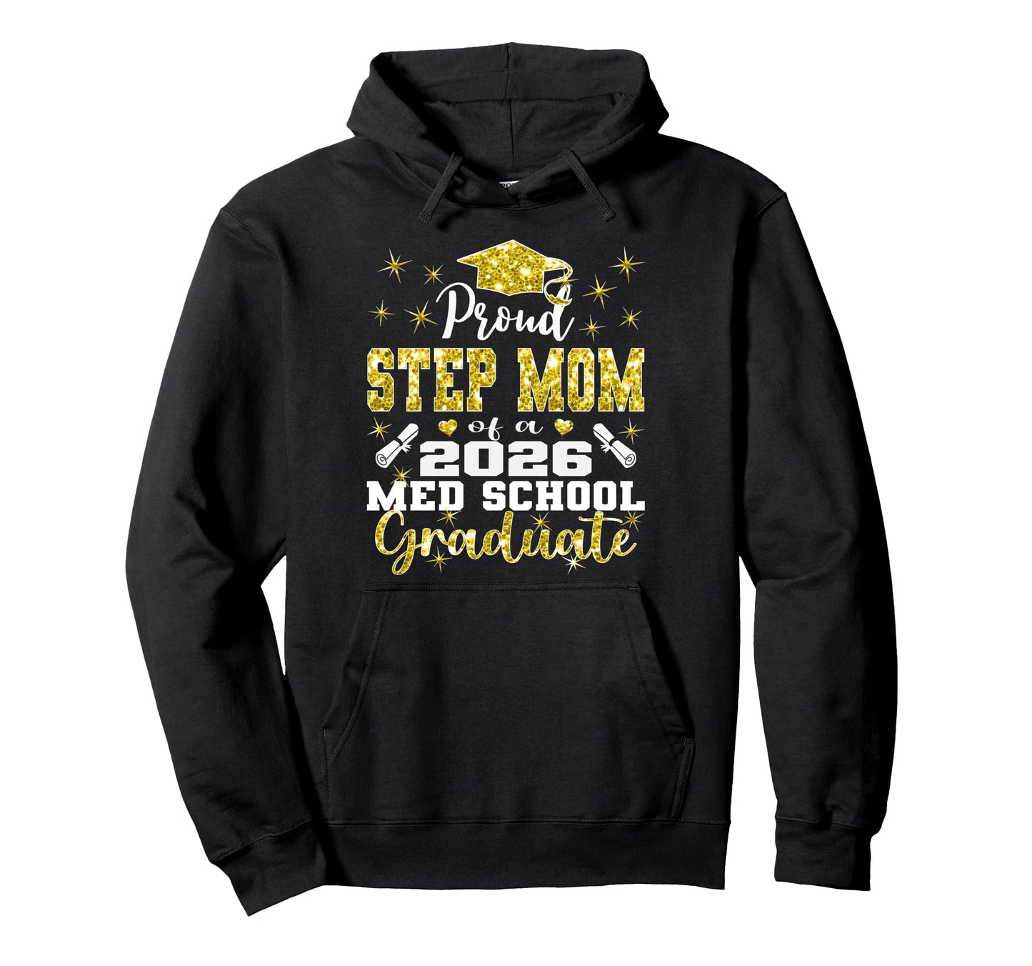 Proud Step Mom 2026 Class Med Hoodie - Casual Everyday Wear for Adults - T-Shirt, Sweatshirt, Hoodie