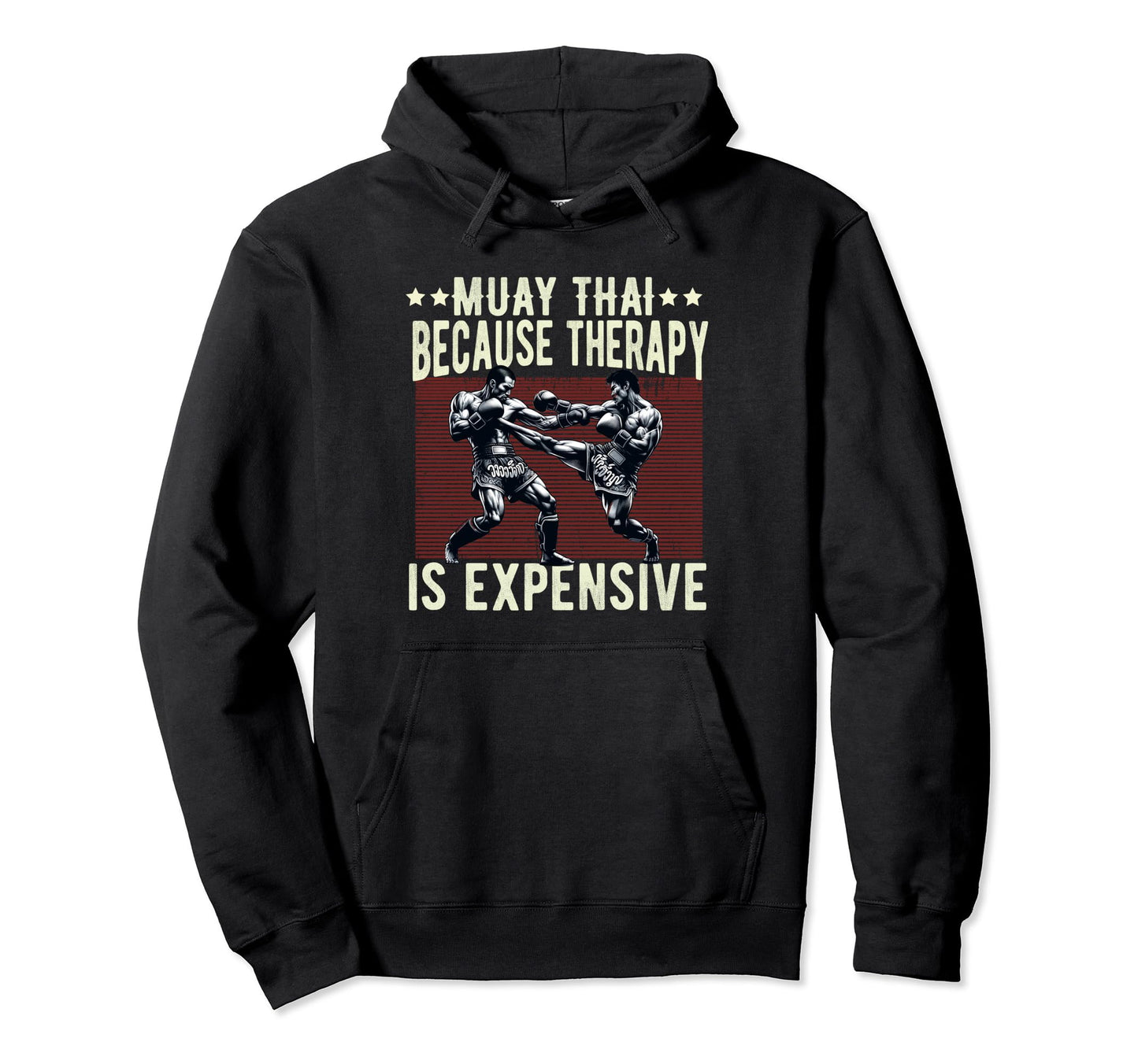 Muay Thai Fighter Dad Thai Kickboxing Hoodie - Trendy Graphic Men Women - T-Shirt, Sweatshirt, Hoodie