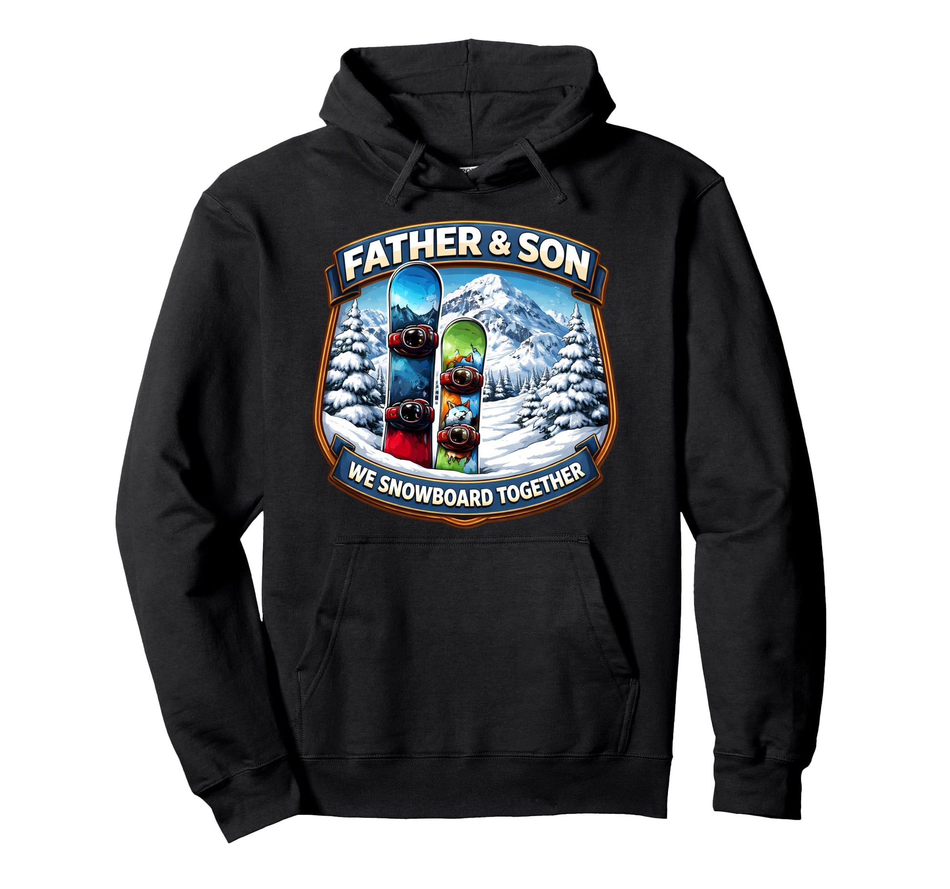 Father And Son We Snowboard Together Hoodie - Graphic Print Unisex - T-Shirt, Sweatshirt, Hoodie