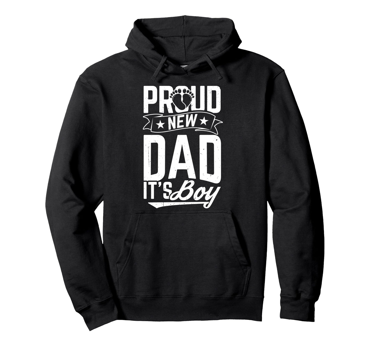 Proud New Dad Its New Dad Hoodie - Unique Graphic for Adults - T-Shirt, Sweatshirt, Hoodie