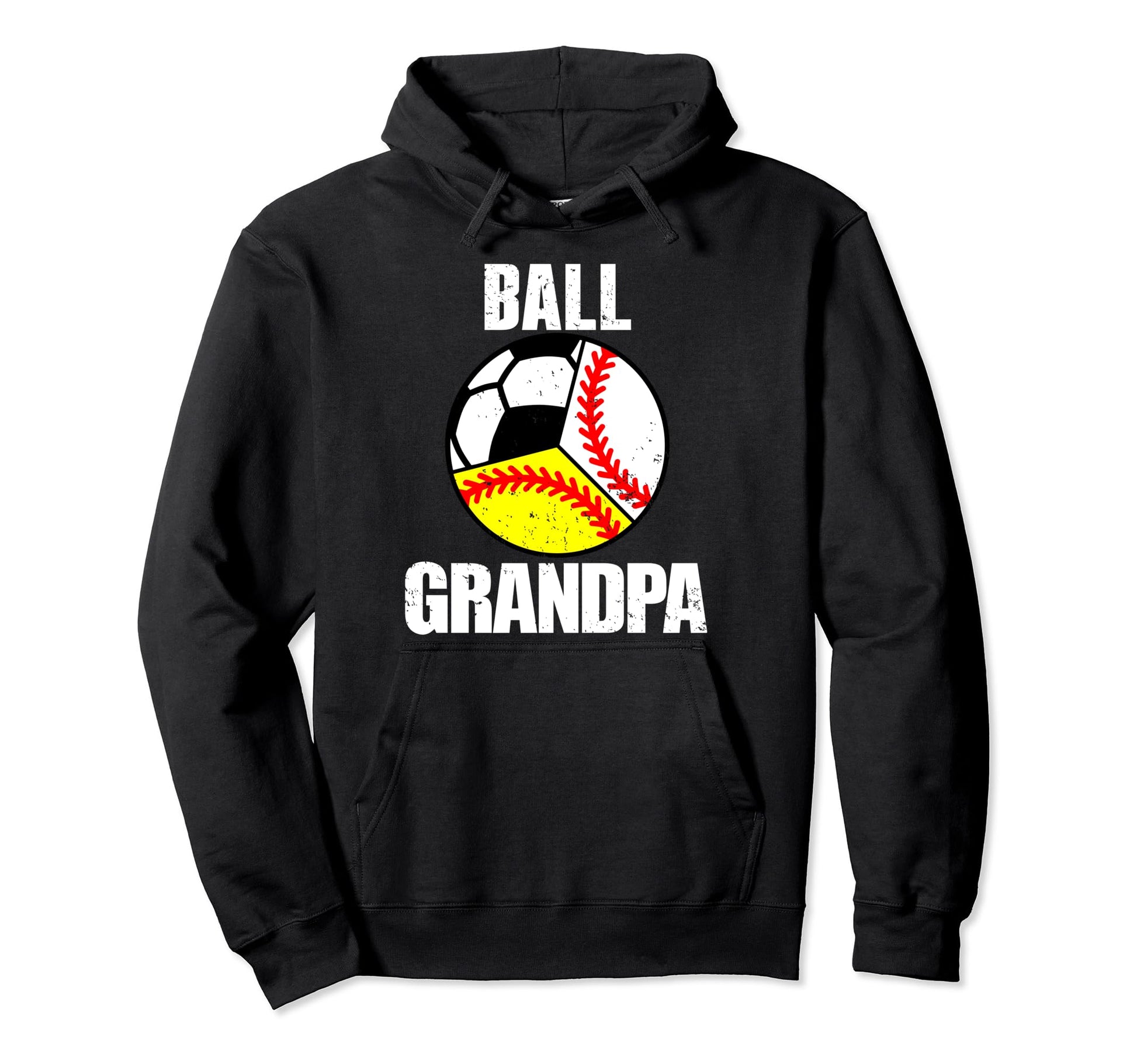 Ball Grandpa Funny Baseball Softball Soccer Hoodie - Unique Graphic Unisex - T-Shirt, Sweatshirt, Hoodie