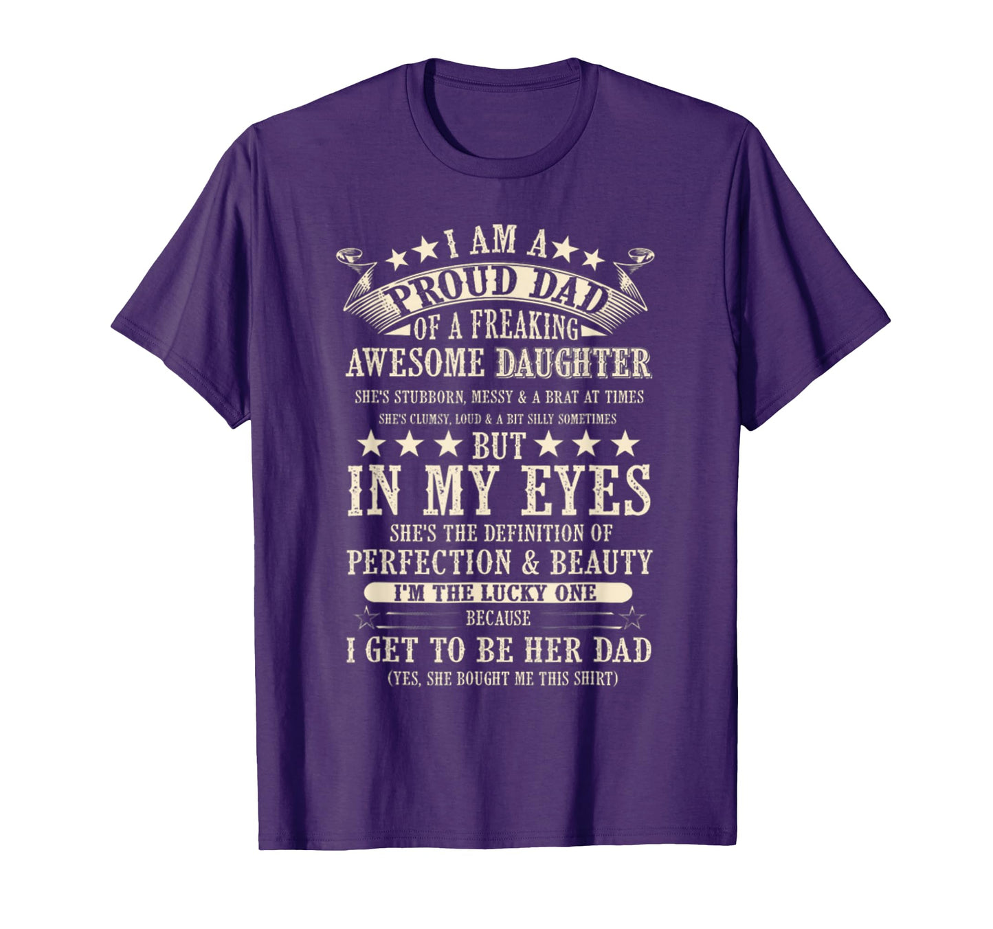 I Am Proud Dad Freaking Awesome T-Shirt - Novelty Apparel Men Women - T-Shirt, Sweatshirt, Hoodie