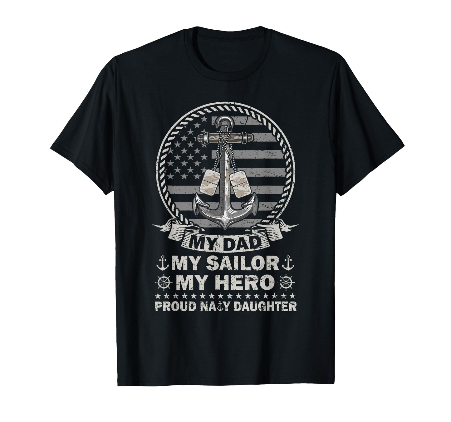 My Dad Is Hero Proud Us Sailor Daughter T-Shirt - Graphic Print for Adults - T-Shirt, Sweatshirt, Hoodie