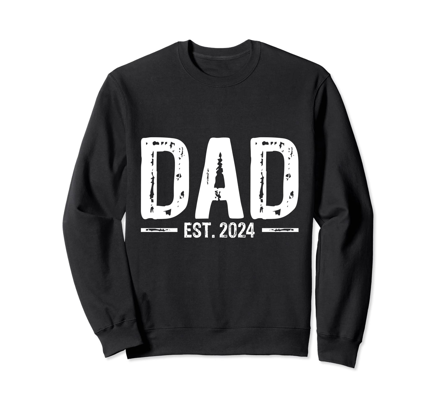 Dad Est 2024 Gift Dad Expectant Sweatshirt - Novelty Apparel for Adults - T-Shirt, Sweatshirt, Hoodie