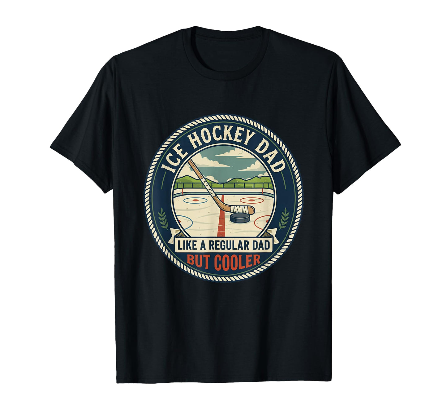 Ice Hockey Dad Player Puck Stick Rink T-Shirt - Novelty Apparel for Adults - T-Shirt, Sweatshirt, Hoodie