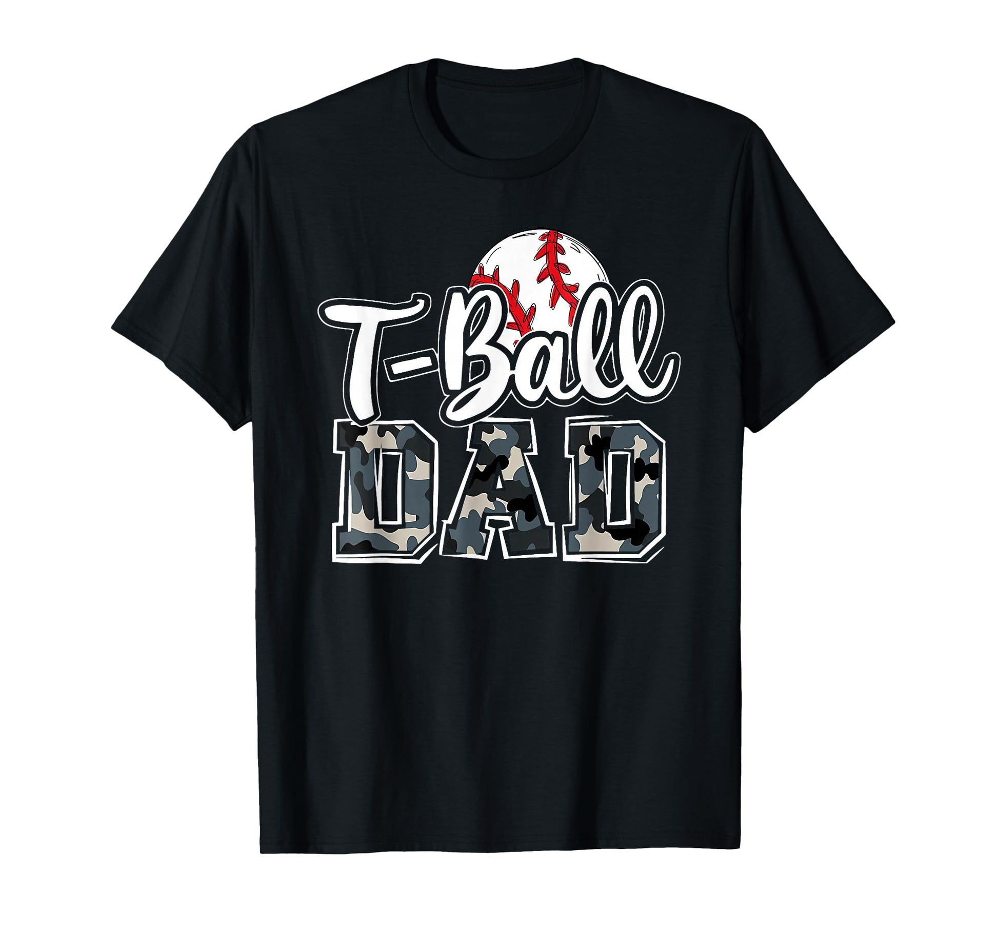 T Ball Dad Family Camo Game Day T-Shirt - Minimalist Print for Adults - T-Shirt, Sweatshirt, Hoodie