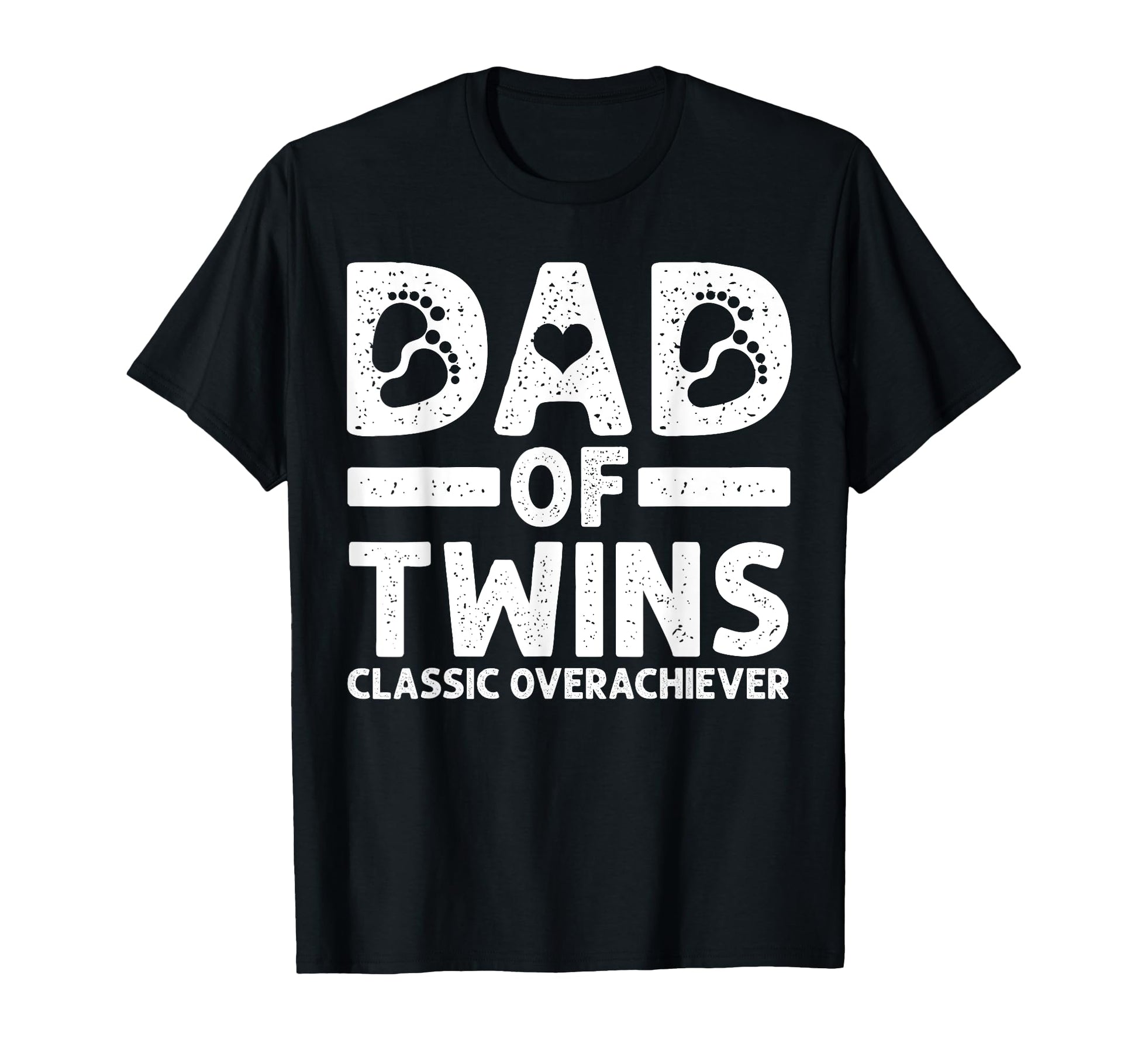 Funny Dad Twins Overachiever Twin Dad T-Shirt - Graphic Print for Adults - T-Shirt, Sweatshirt, Hoodie