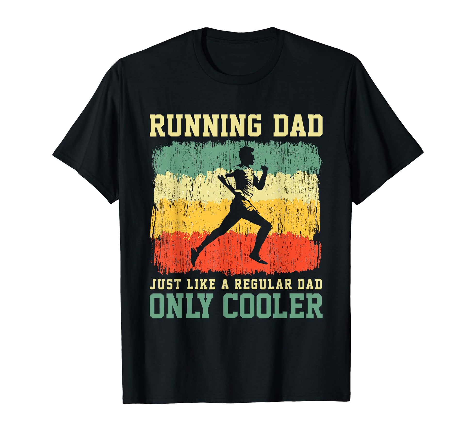 Running Dad Funny Runner Marathon T-Shirt - Custom Art Print Unisex - T-Shirt, Sweatshirt, Hoodie