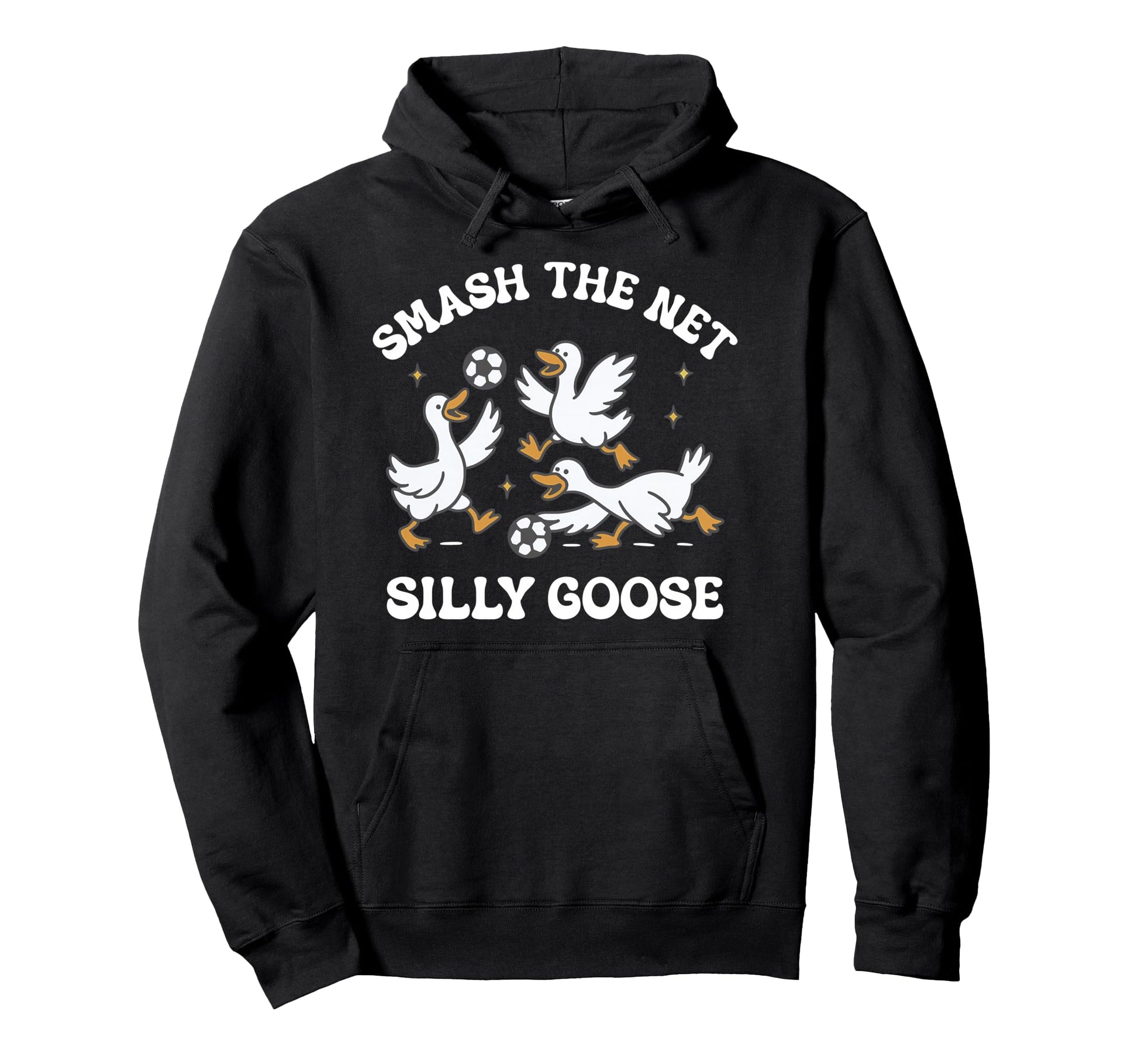 Silly Goose Playing Soccer Coach Game Hoodie - Novelty Apparel Men Women - T-Shirt, Sweatshirt, Hoodie