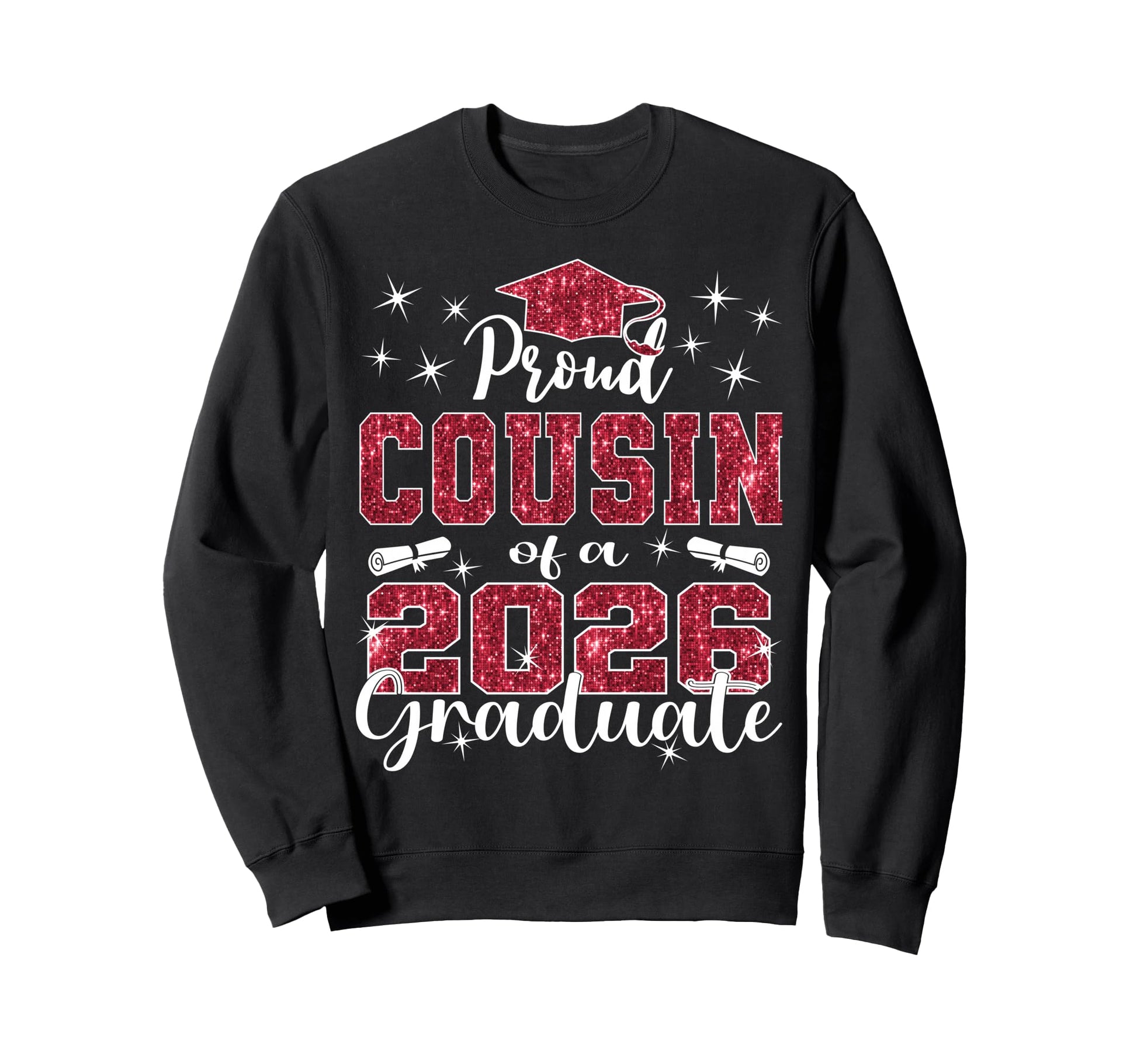 Super Proud Cousin 2026 Sweatshirt - Casual Everyday Wear for Adults - T-Shirt, Sweatshirt, Hoodie