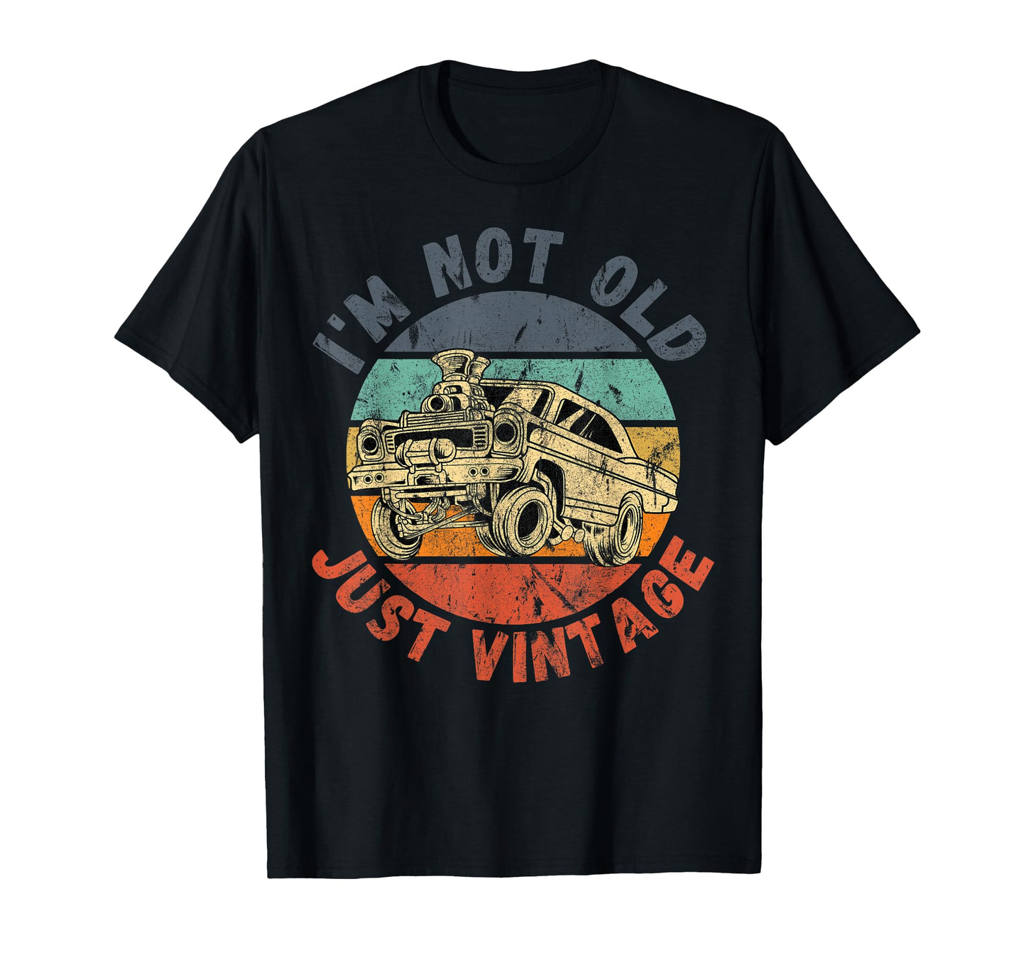 Im Not Old Just Funny Car T-Shirt - Novelty Apparel Men Women - T-Shirt, Sweatshirt, Hoodie